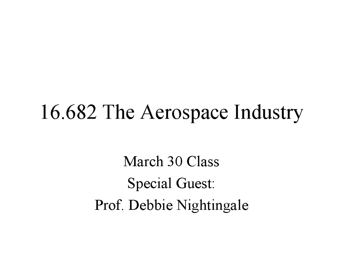 AERO-201 Lecture B - 16 The Aerospace Industry March 30 Class Special ...