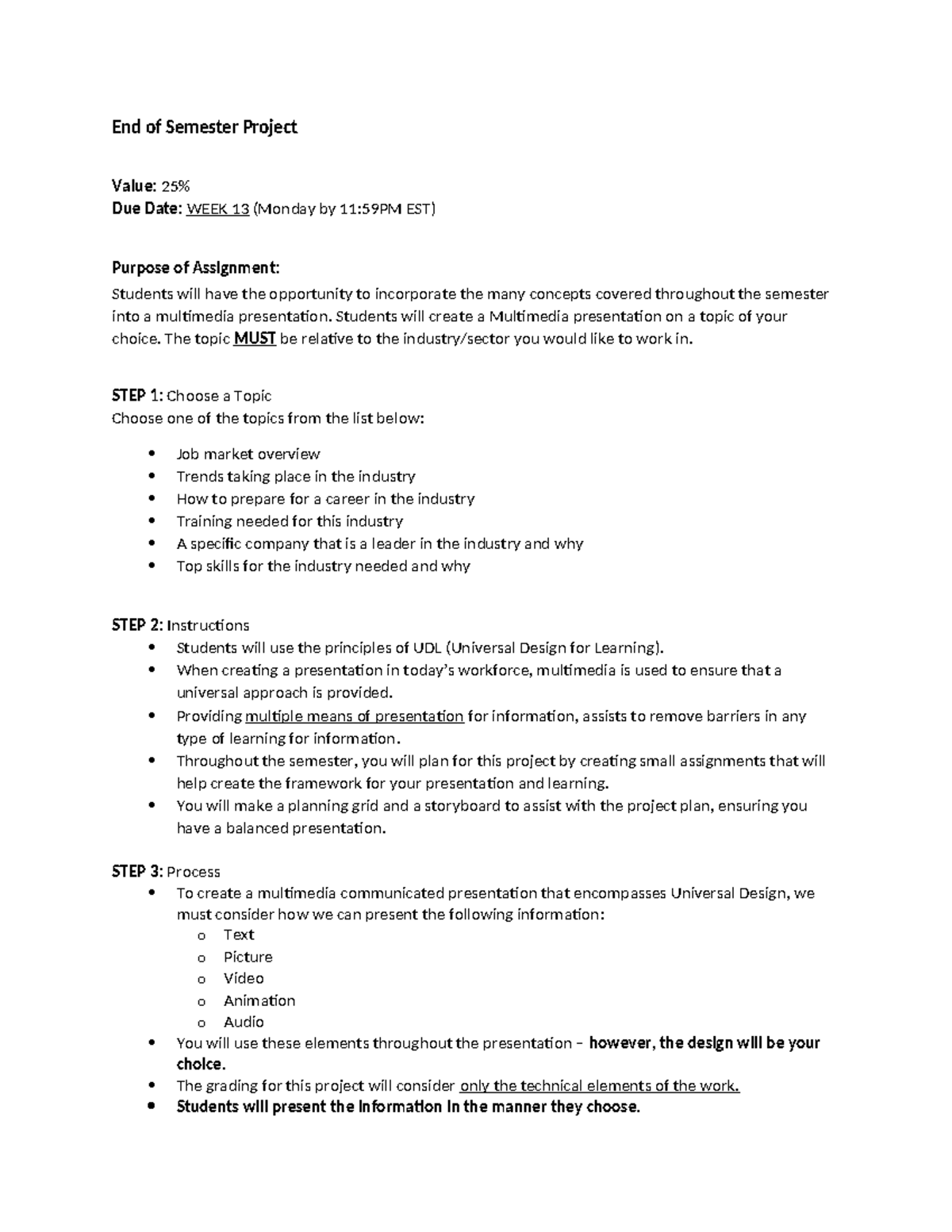 End of Semester Project - End of Semester Project Value: 25% Due Date ...