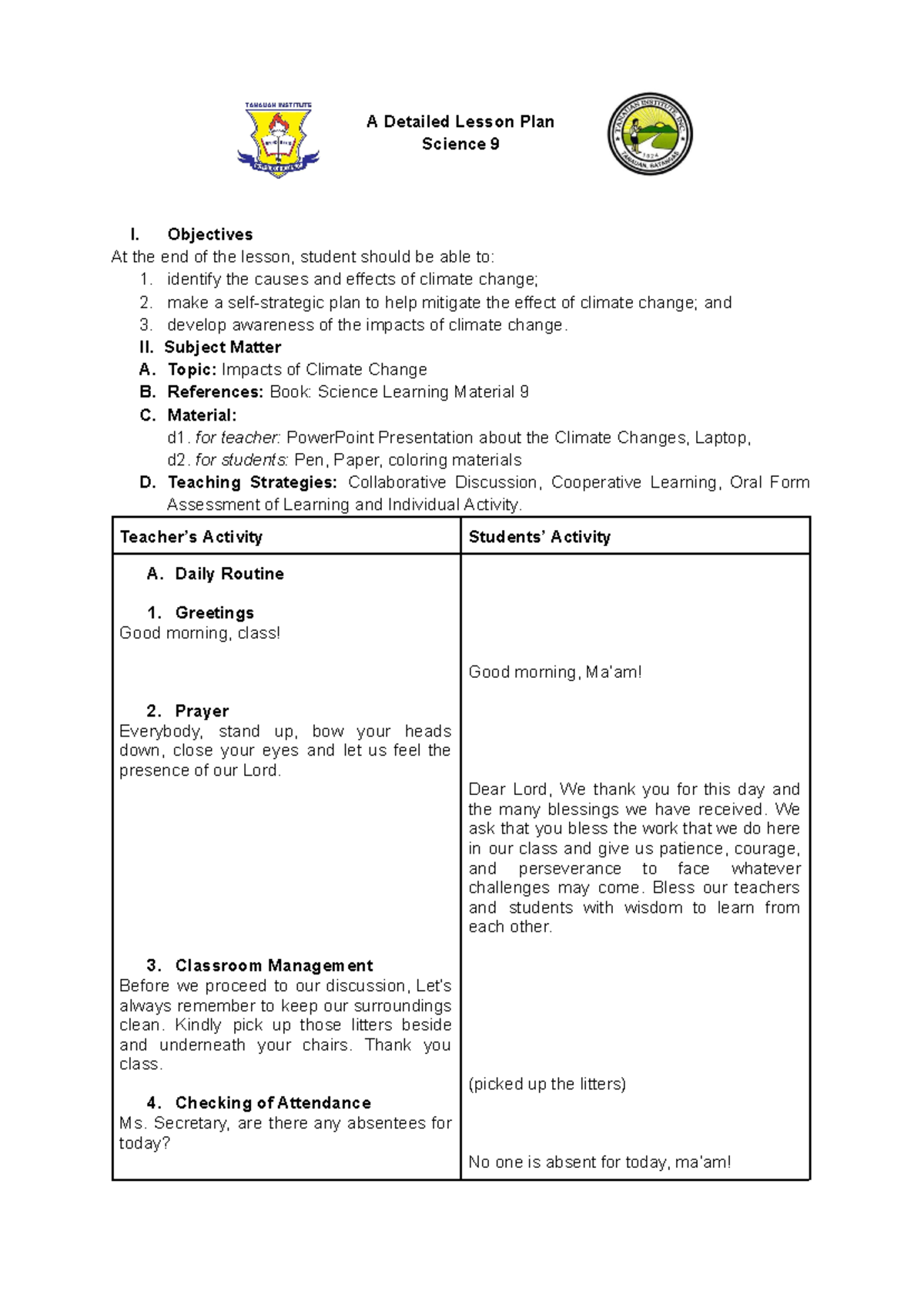 Climate change - A Detailed Lesson Plan Science 9 I. Objectives At the ...