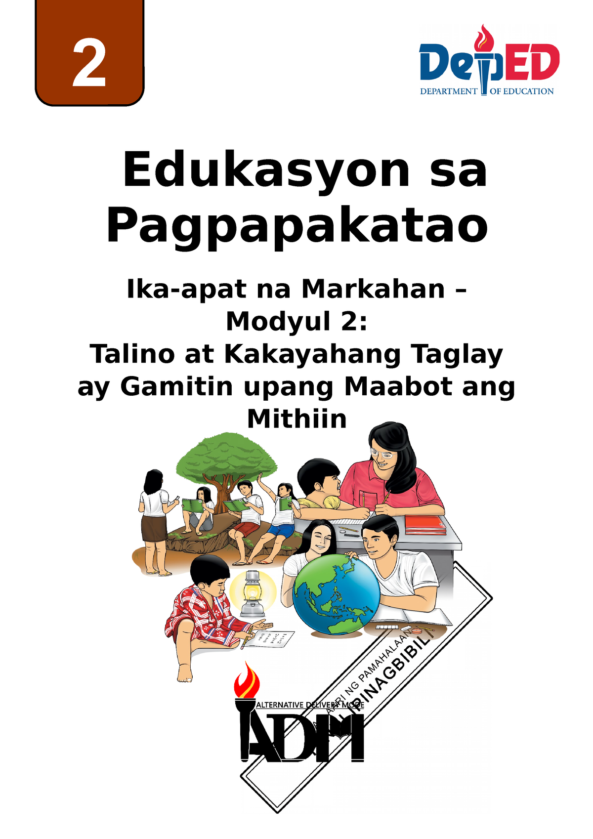 ESP 2 MODULE 2 QUARTER 4 - Edukasyon Sa Pagpapakatao Ika-apat Na ...