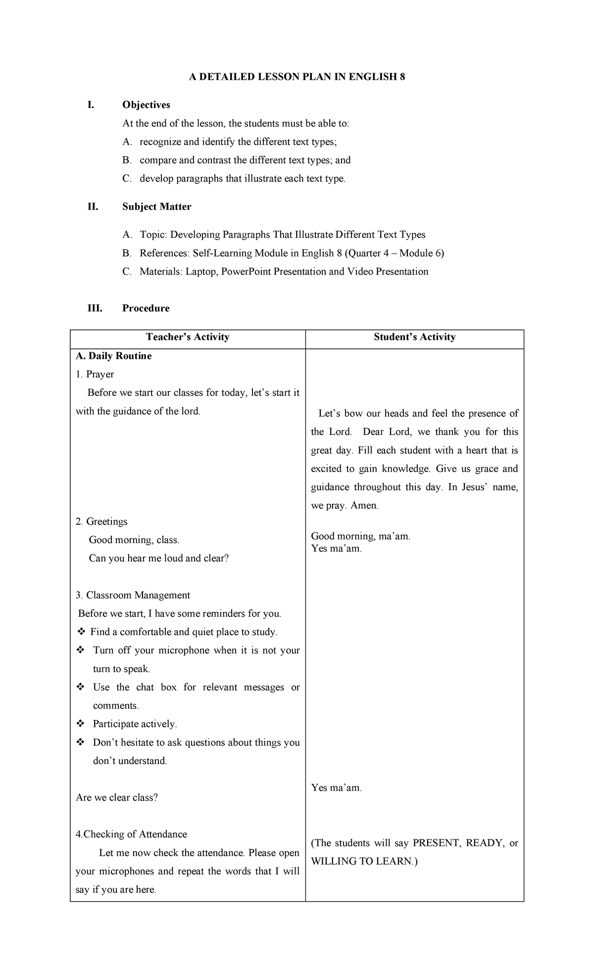 Dlp In Module 6 - A Detailed Lesson Plan In English 8 I. Objectives At 