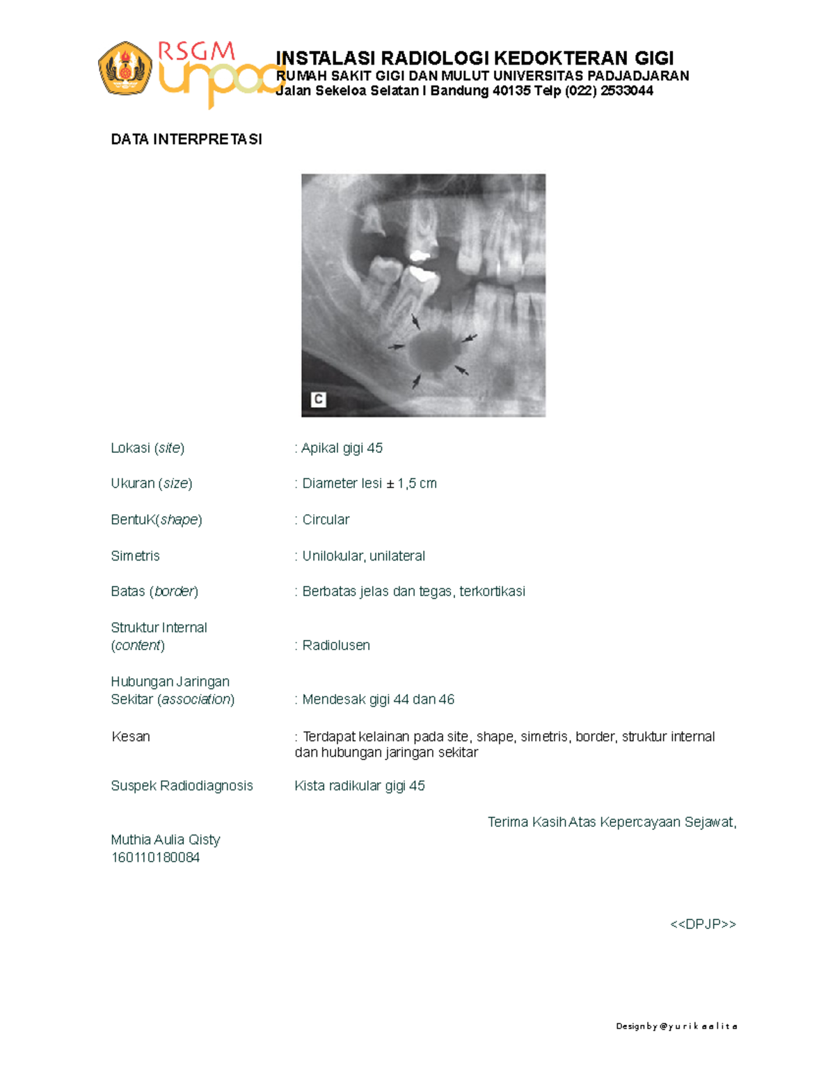 1 Interpretasi Kista Radikular INSTALASI RADIOLOGI KEDOKTERAN GIGI