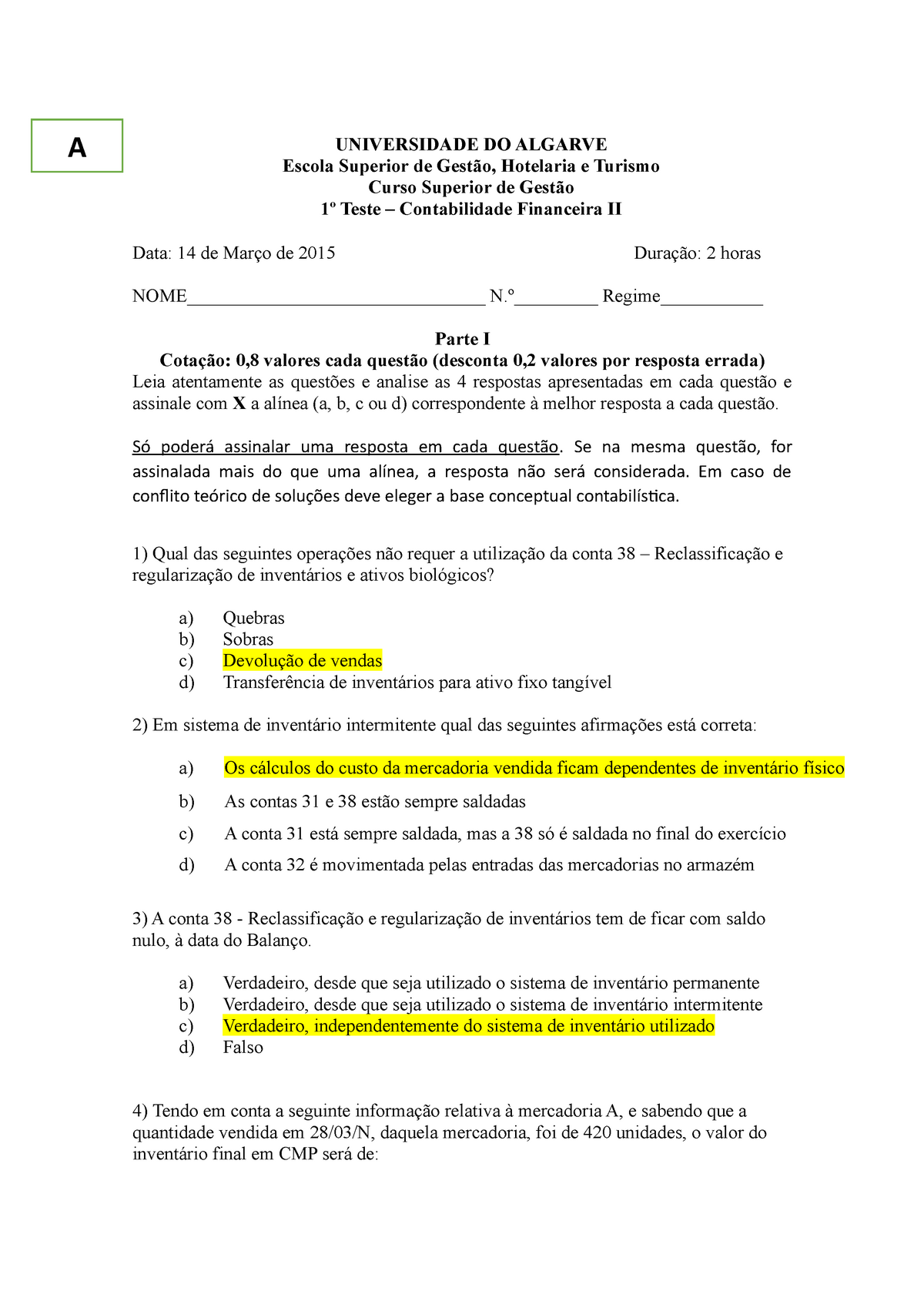 Prova Questões E Respostas A Universidade Do Algarve Escola Superior De Gestão Hotelaria E 5065