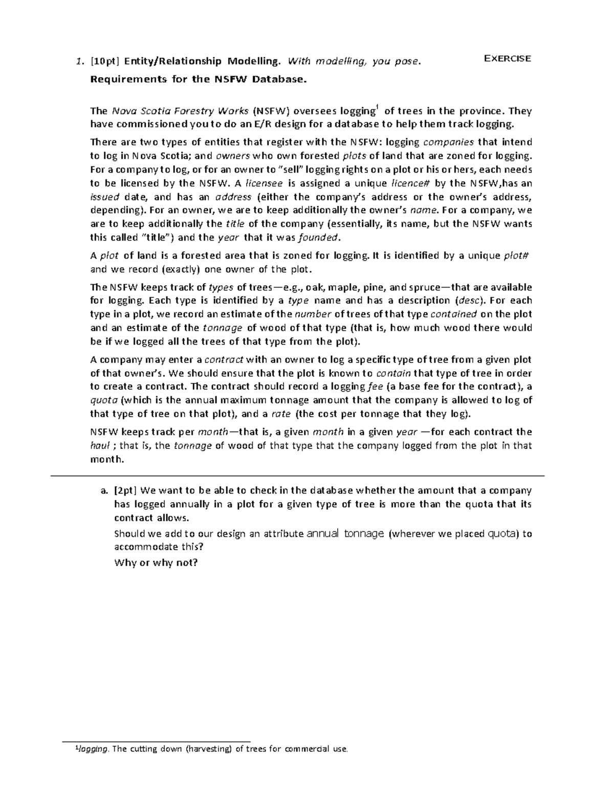 Test1 sadasdasd 1. [10pt] Entity/Relationship Modelling. With