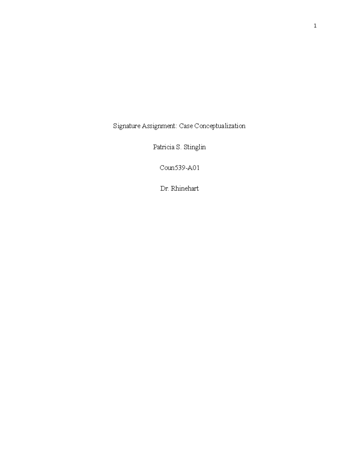 Signature Assignment - Stinglin Coun539-A Dr. Rhinehart Introduction ...