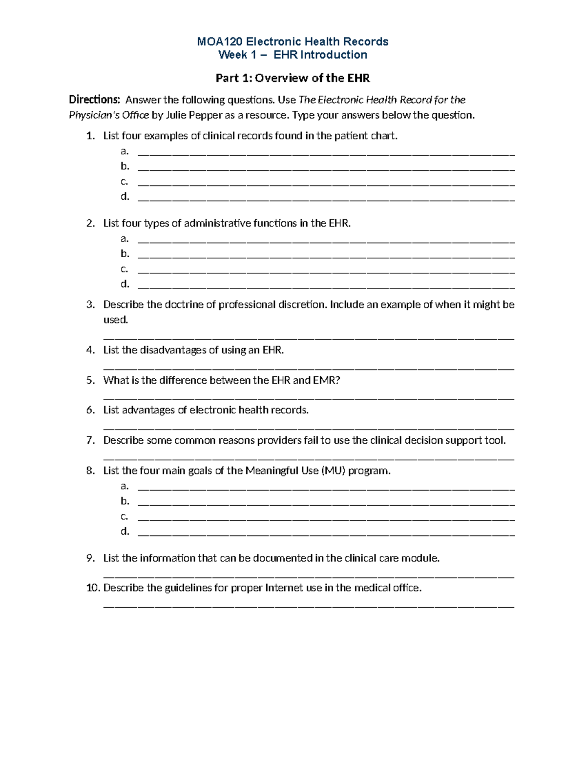 Wk1Assignment - Health Information - MOA120 Electronic Health Records ...