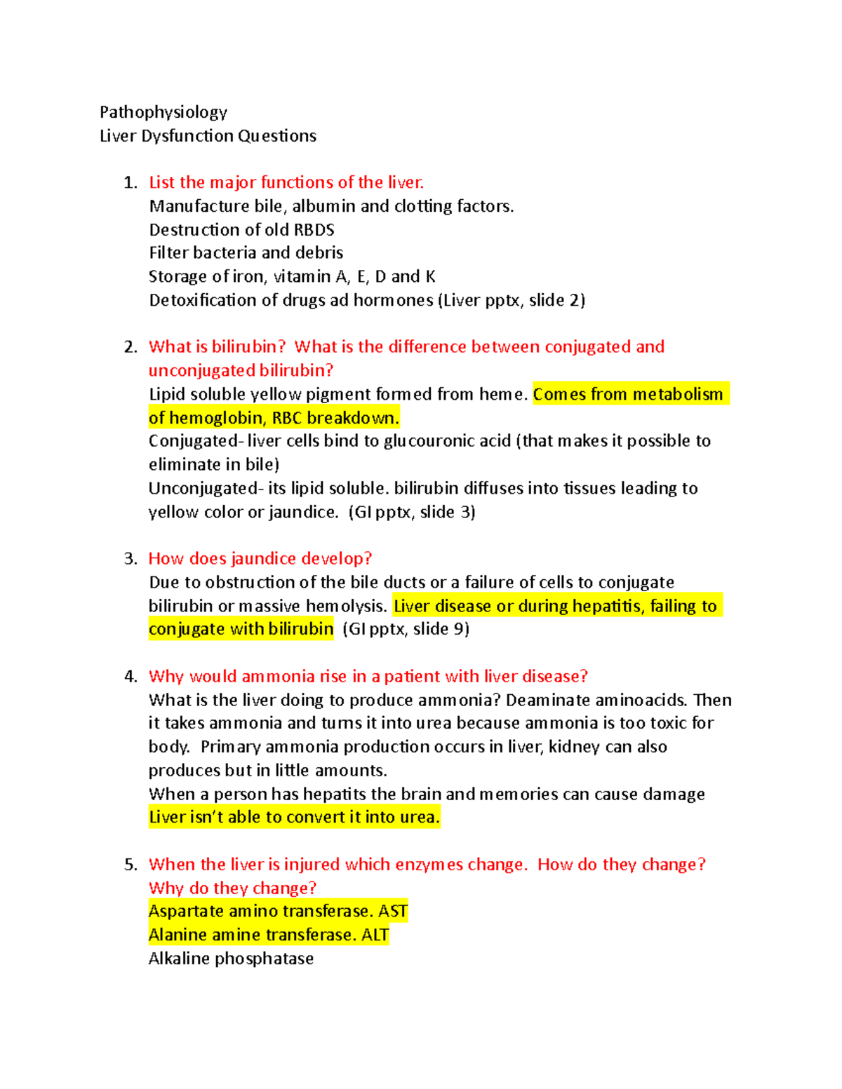 Liver Questions - Pathophysiology Liver Dysfunction Questions 1. List ...