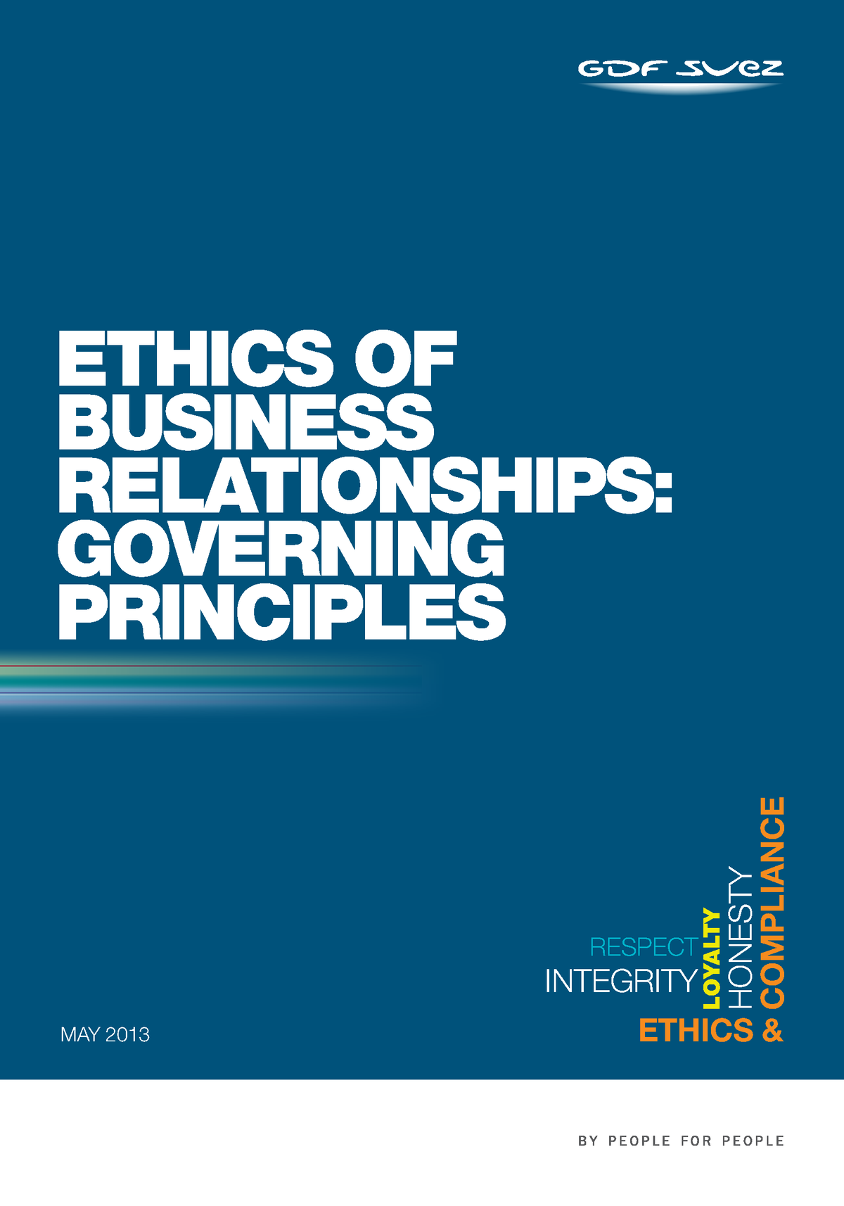 ETHICS OF BUSINESS RELATIONSHIPS: GOVERNING PRINCIPLES - ETHICS OF ...