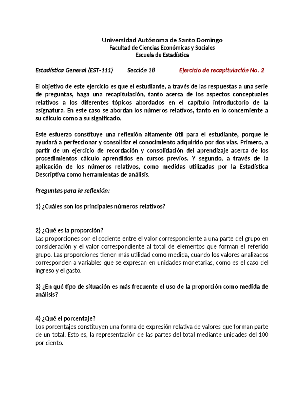 Ejercicio de recapitulacion No. 2 estadistica - Universidad Autónoma de ...