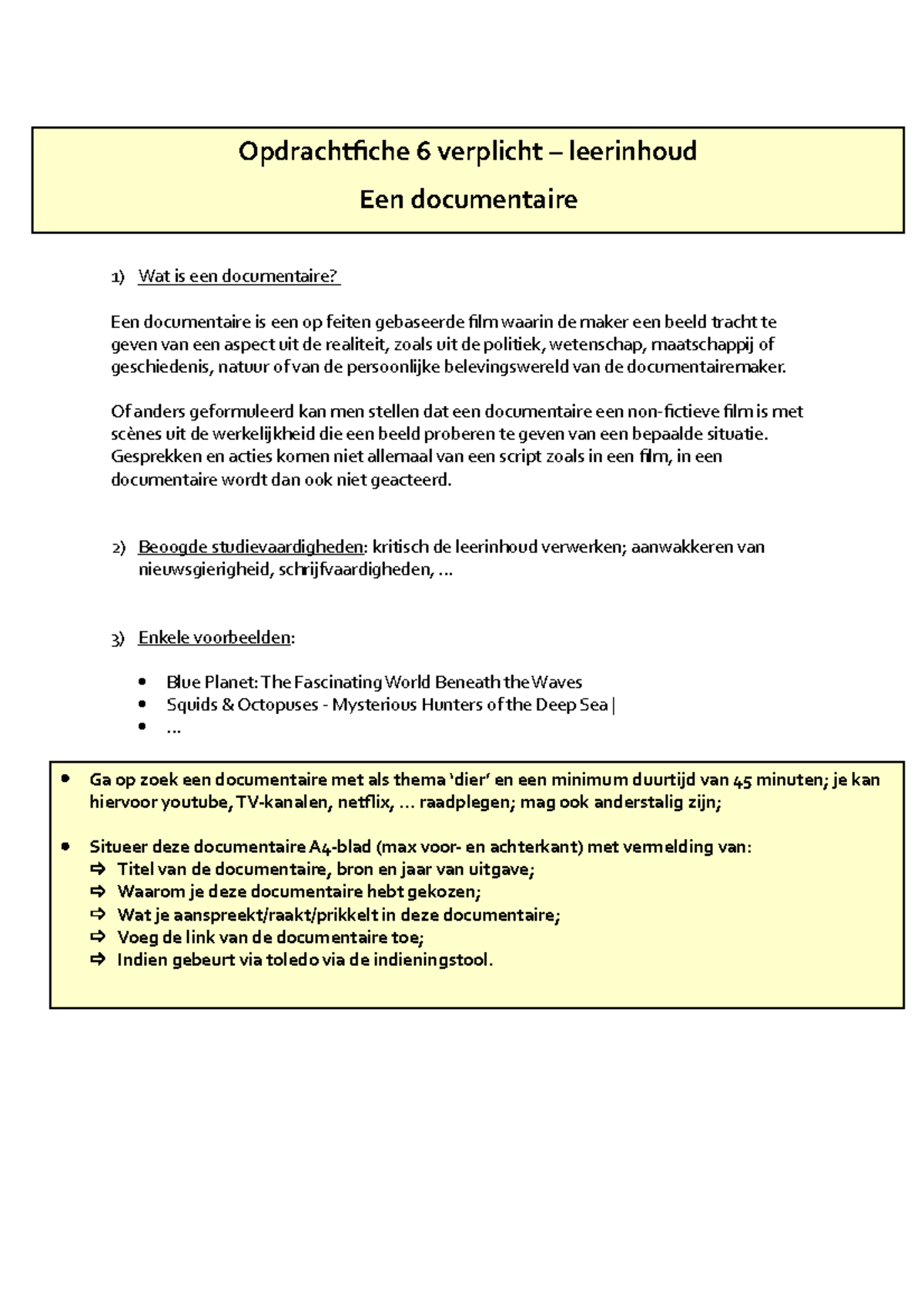 6 fiche 6 verplicht leerinhoud documentaire Wat is een documentaire