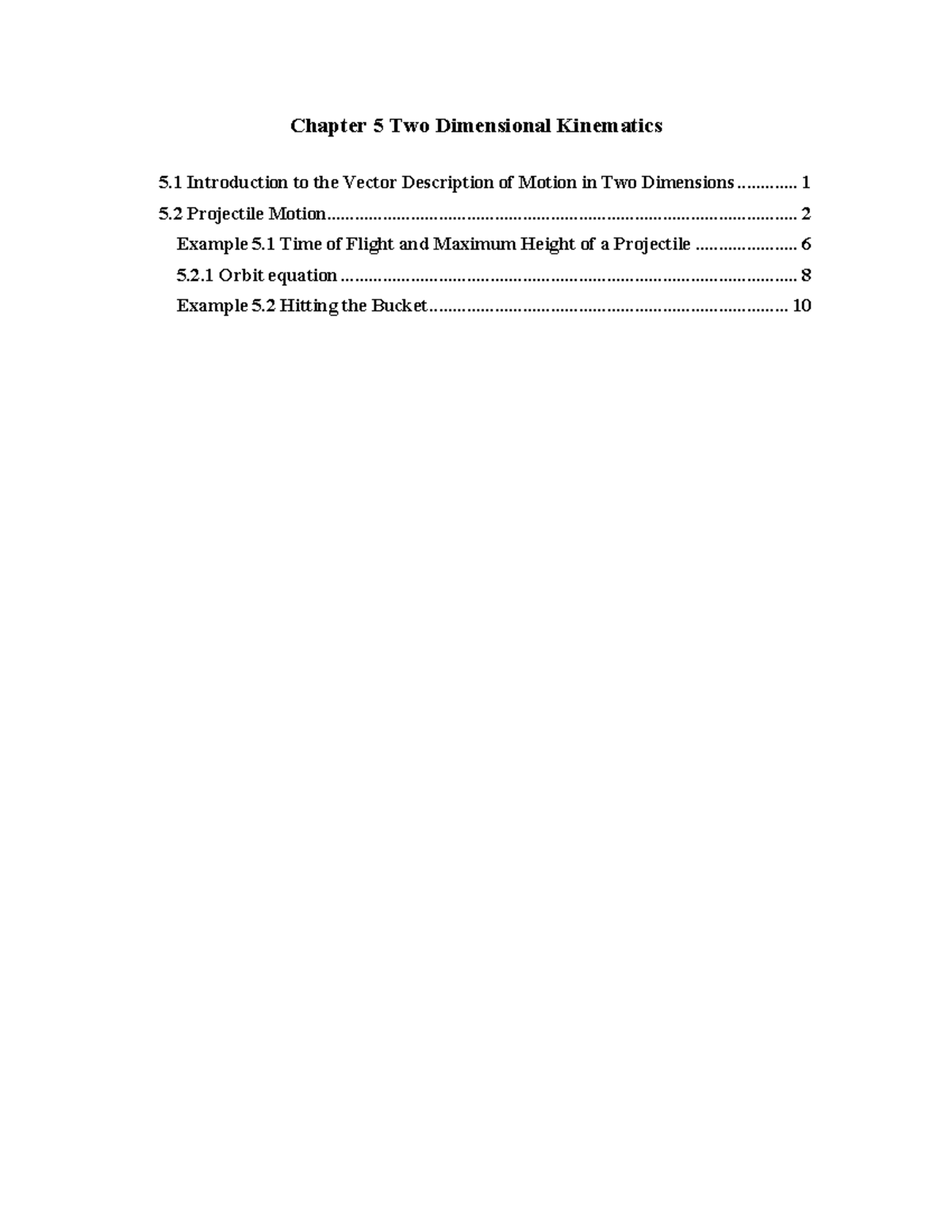 Chapter 05-kinematic - Lecture 5 - Chapter 5 Two Dimensional Kinematics ...