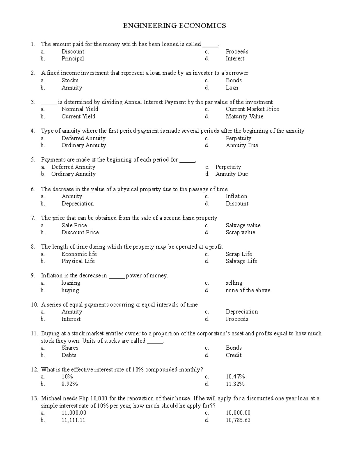 Assignment 2 - Engineering Economics - ENGINEERING ECONOMICS The amount ...