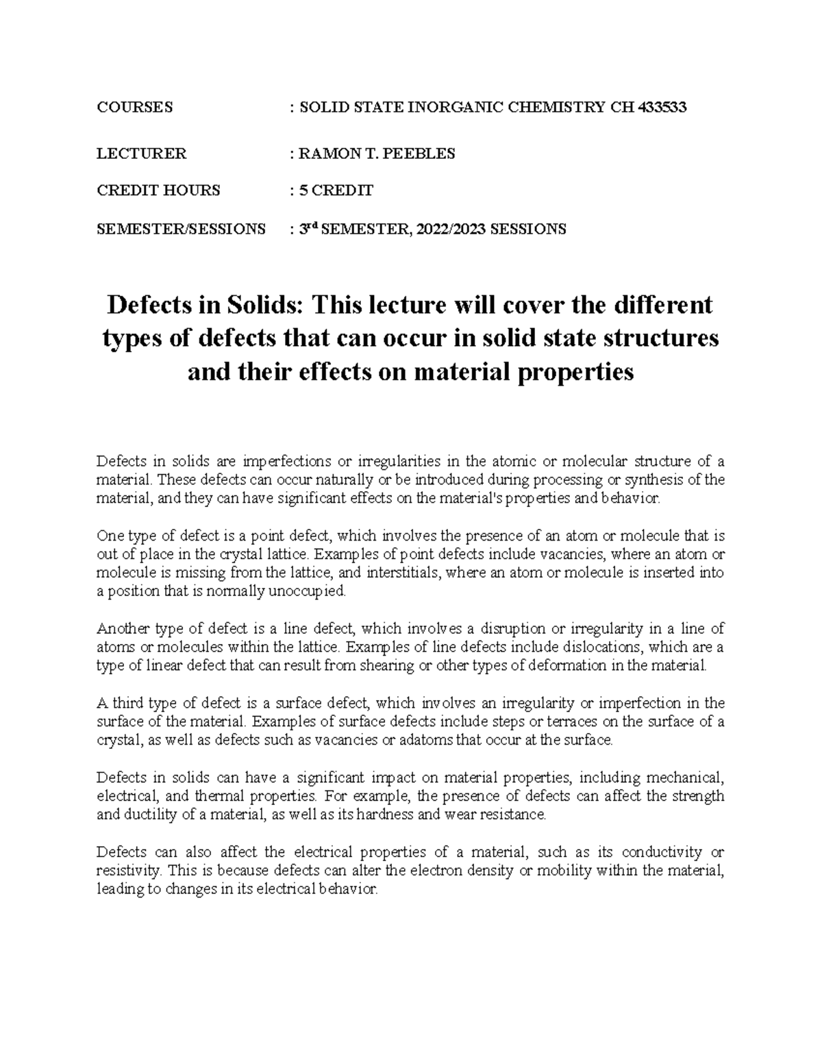 Defects in Solids-This lecture will cover the different types of ...