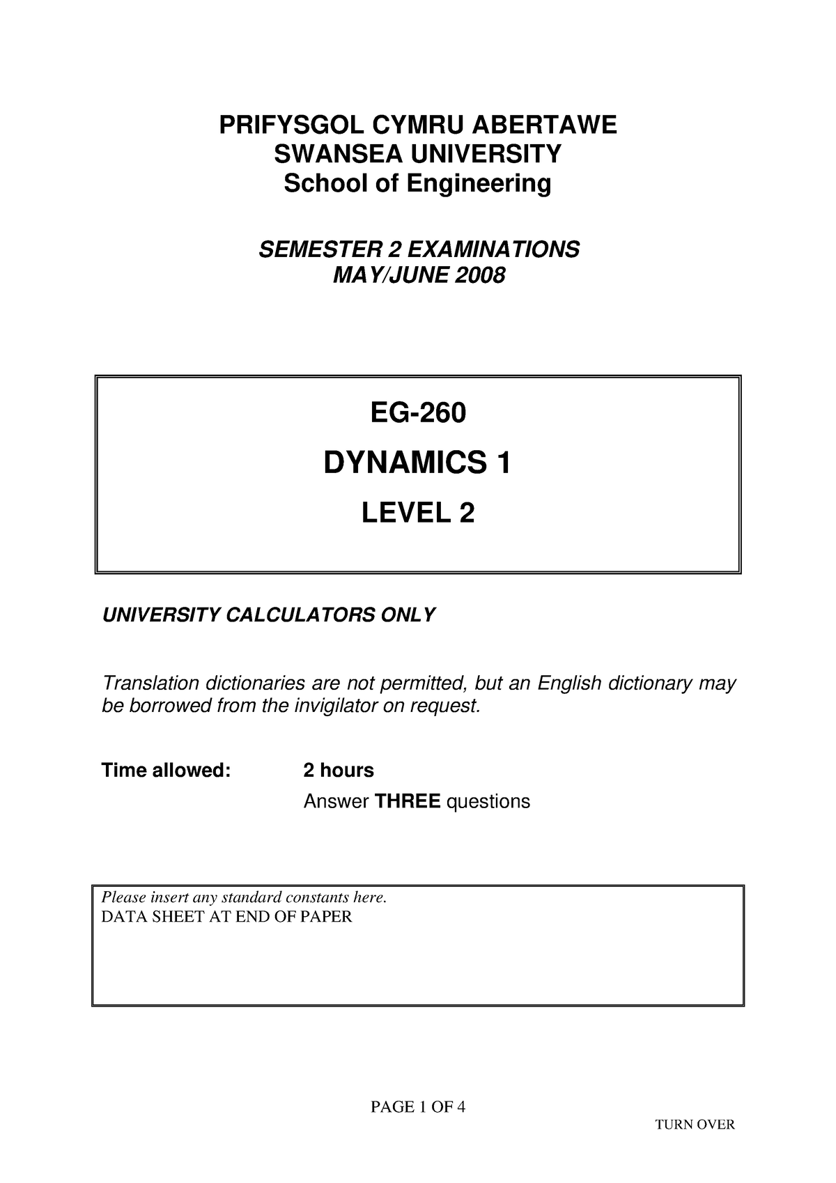 EG 260 Exam 2008 - Exam - PAGE 1 OF 4 TURN OVER PRIFYSGOL CYMRU ...