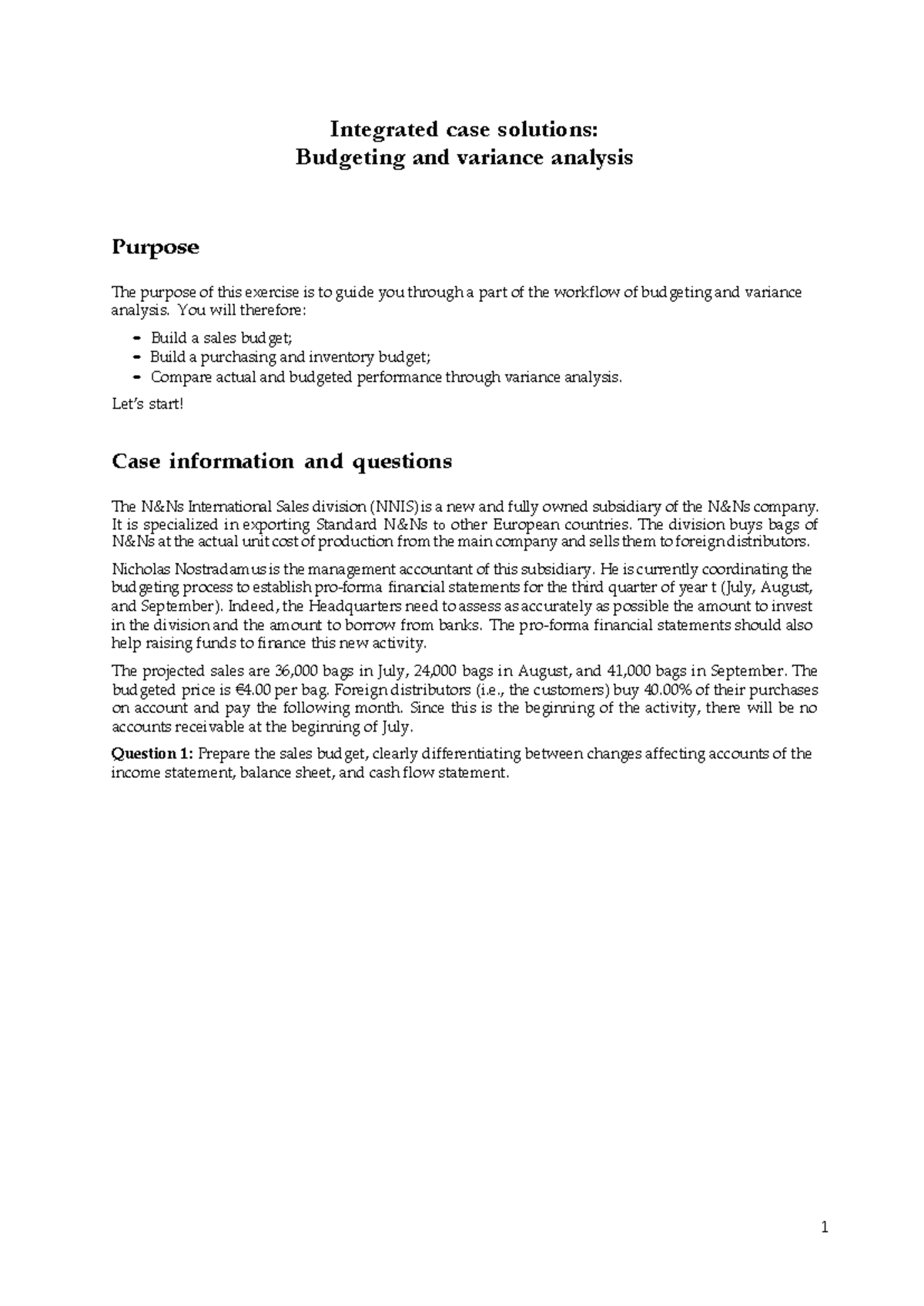 Week 5 Integrated case solutions Management Accounting Integrated