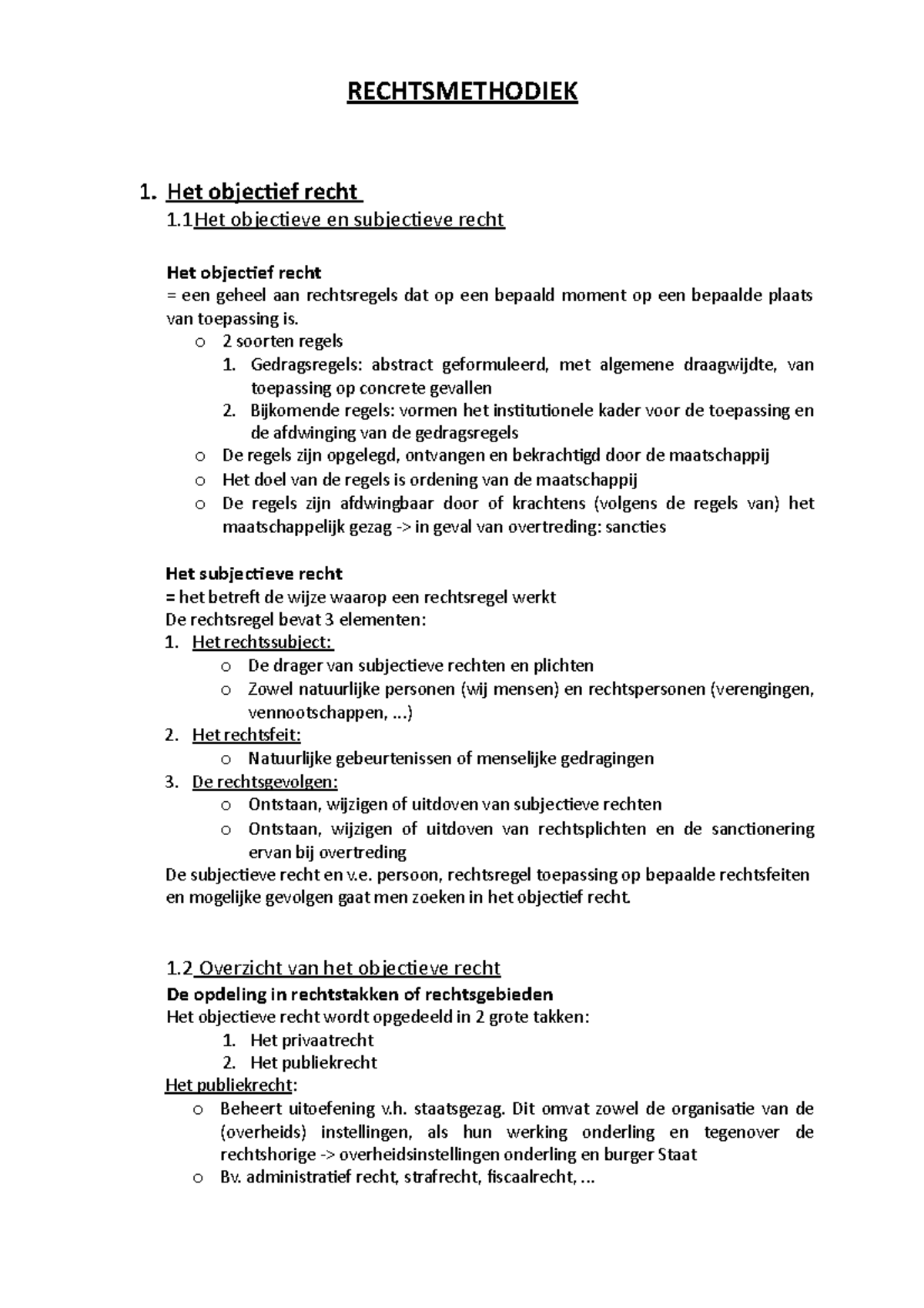 Rechtsmethodiek Samenvatting - RECHTSMETHODIEK 1. Het Objectief Recht 1 ...