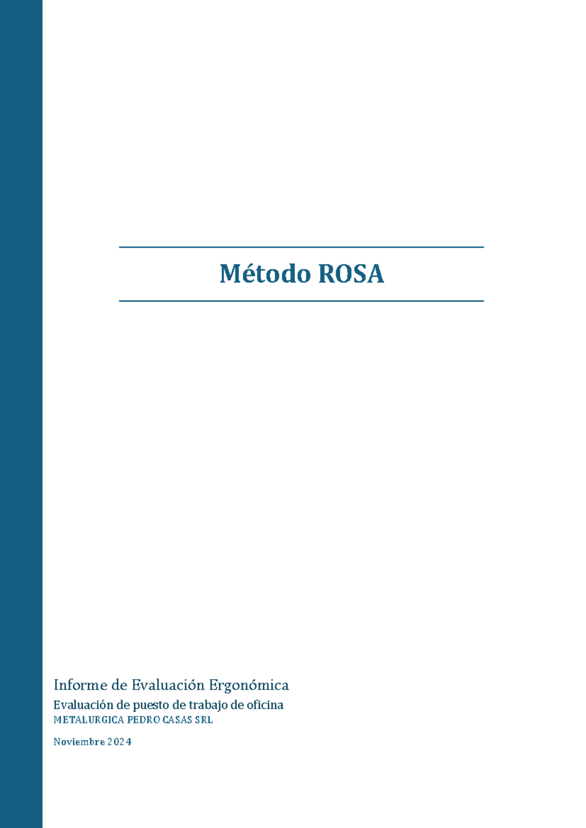 Oficina metodo rosa - ERGONOMIA - Método ROSA Informe de Evaluación ...