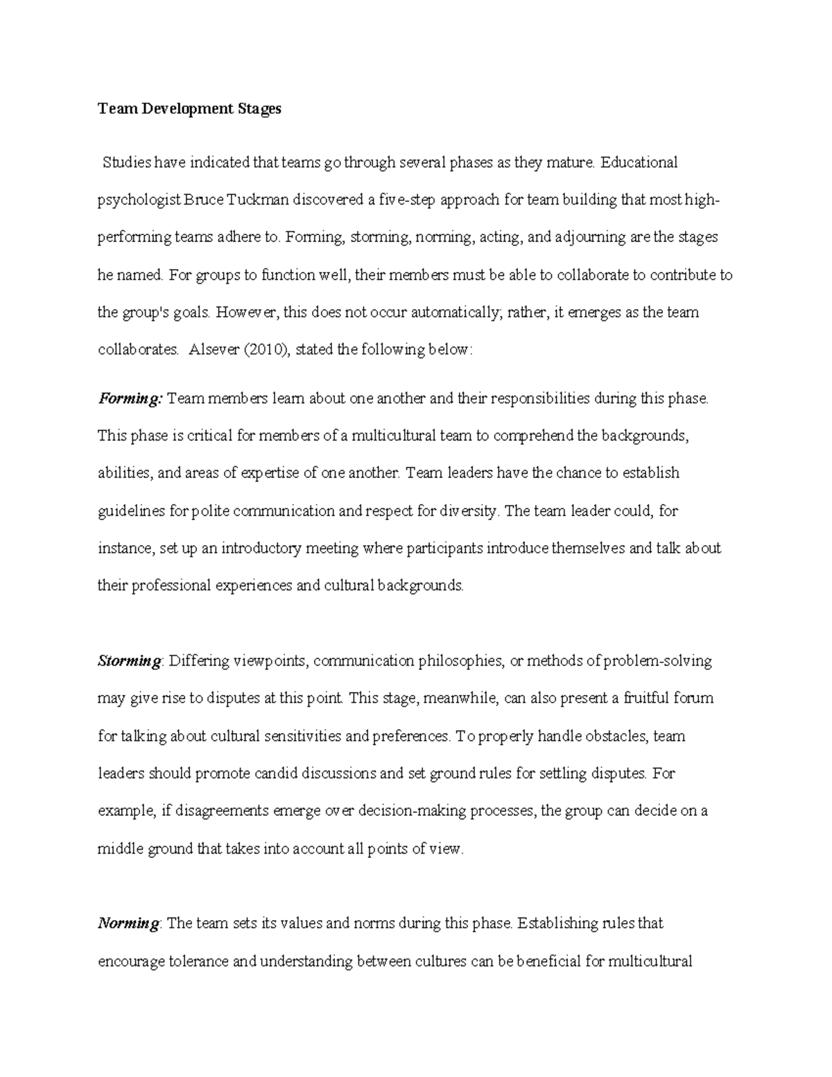 Discussion Assignment 6 - Team Development Stages Studies have ...