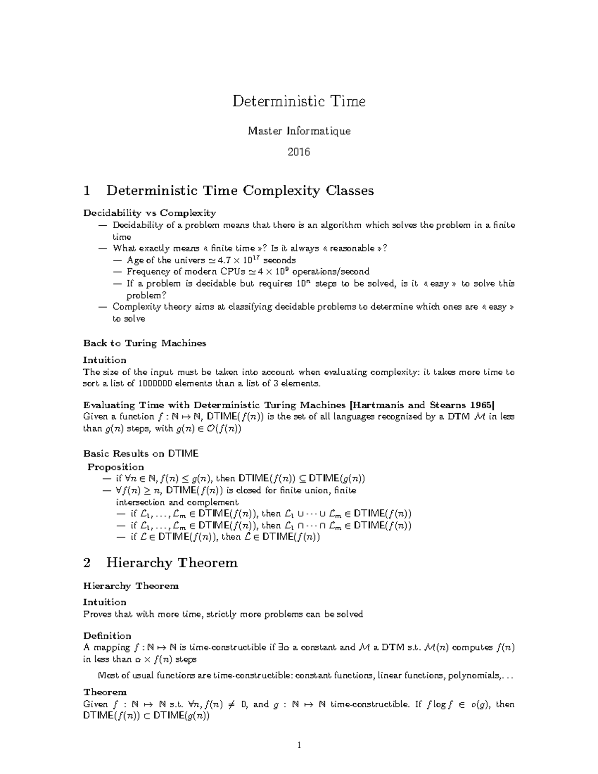 Deterministic Time - 7 × 1017 seconds — Frequency of modern CPUs≃ 4 × ...