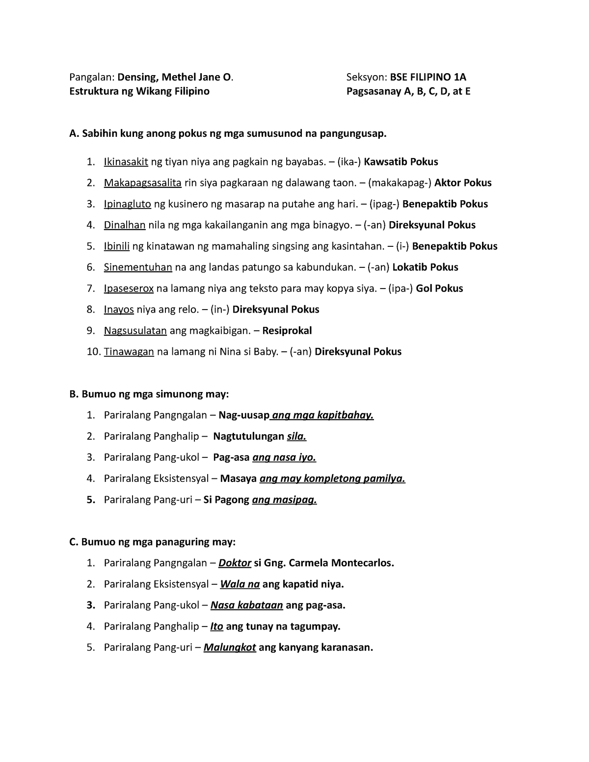 Pangalan None Pangalanestruktura Ng Wikang Filipino Densing Methel Jane O Seksyon 7007