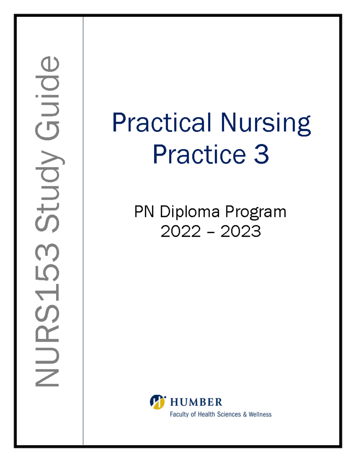 Final May NURS153 Practical Nursing Practice 3 Study Guide 2022 - (2005 ...