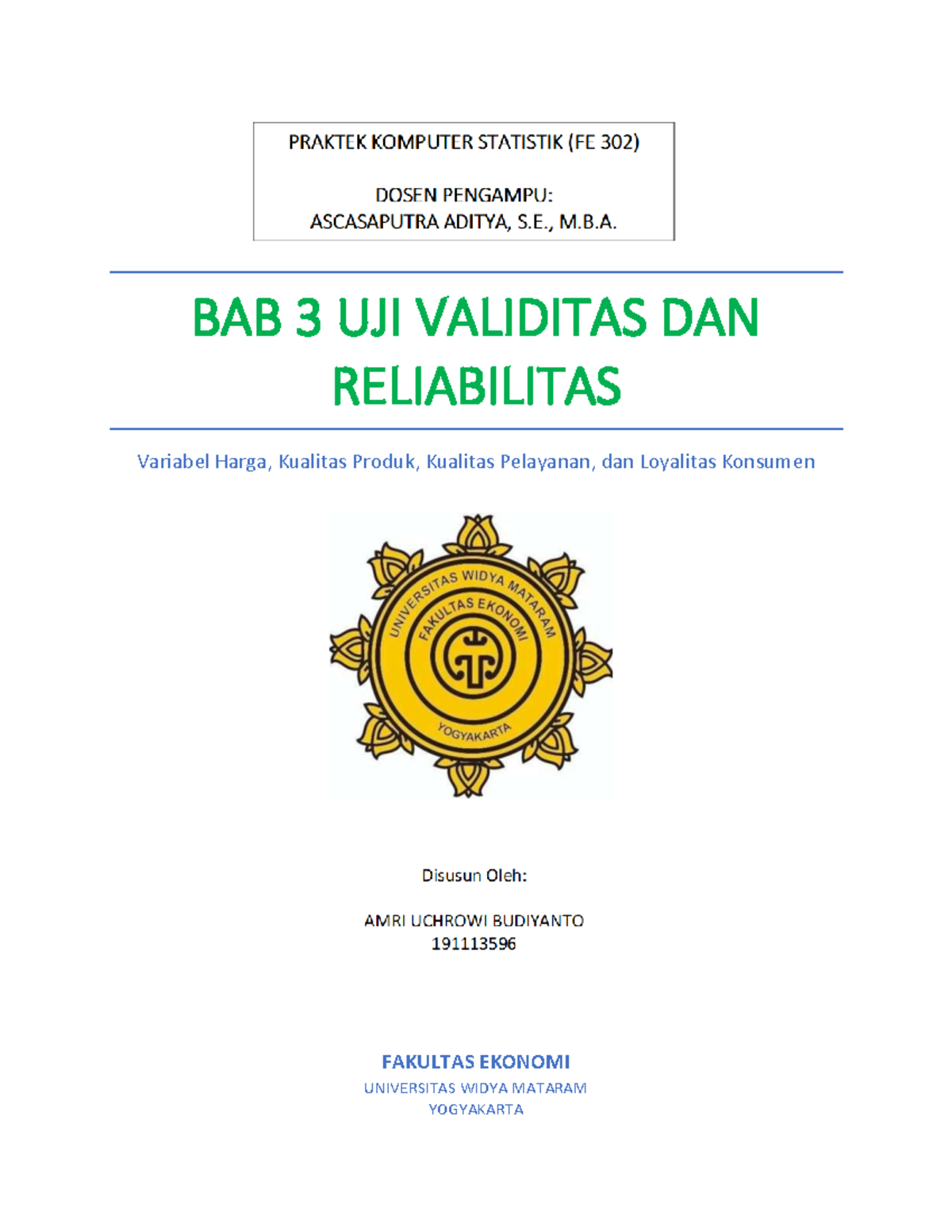 Tugas Bab 3 Uji Validitas Dan Reliabilitas - BAB 3 UJI VALIDITAS DAN ...