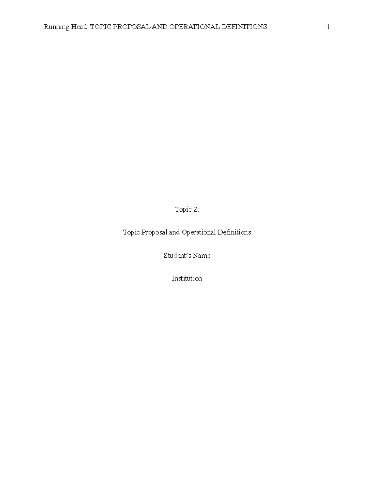 Topic Proposal and Operational Definitions - Running Head: TOPIC ...