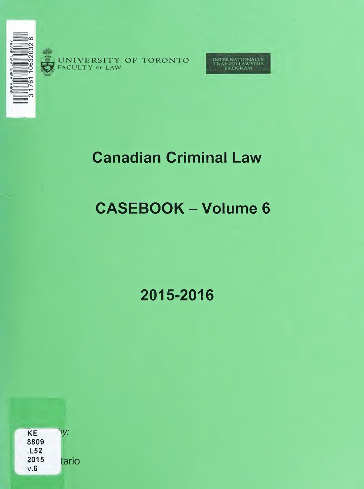 Canadian Criminal Law Casebook UNIVERSITY OF TORONTO FACULTY Oi LAW   Thumb 1200 1611 