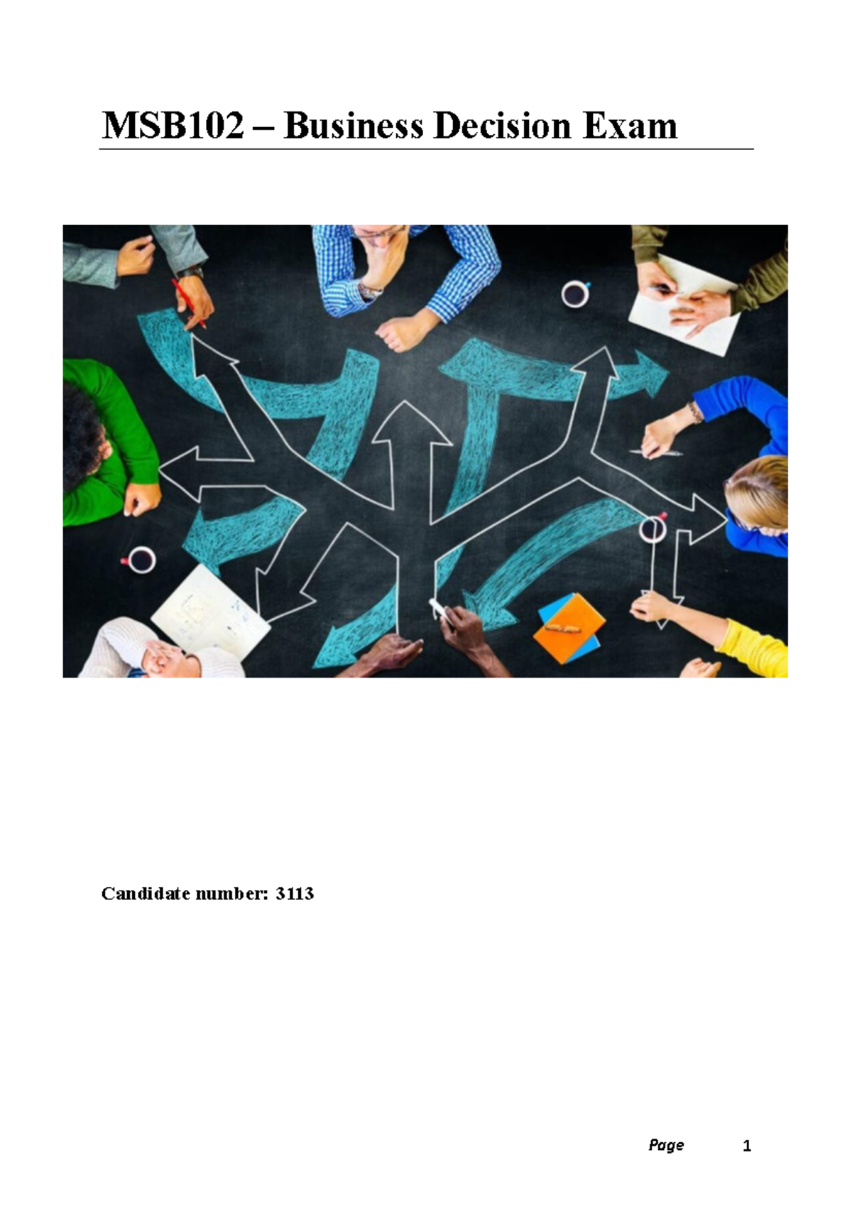 MSB102 - Business Decision Exam 2022 - MSB 102 – Business Decision Exam ...