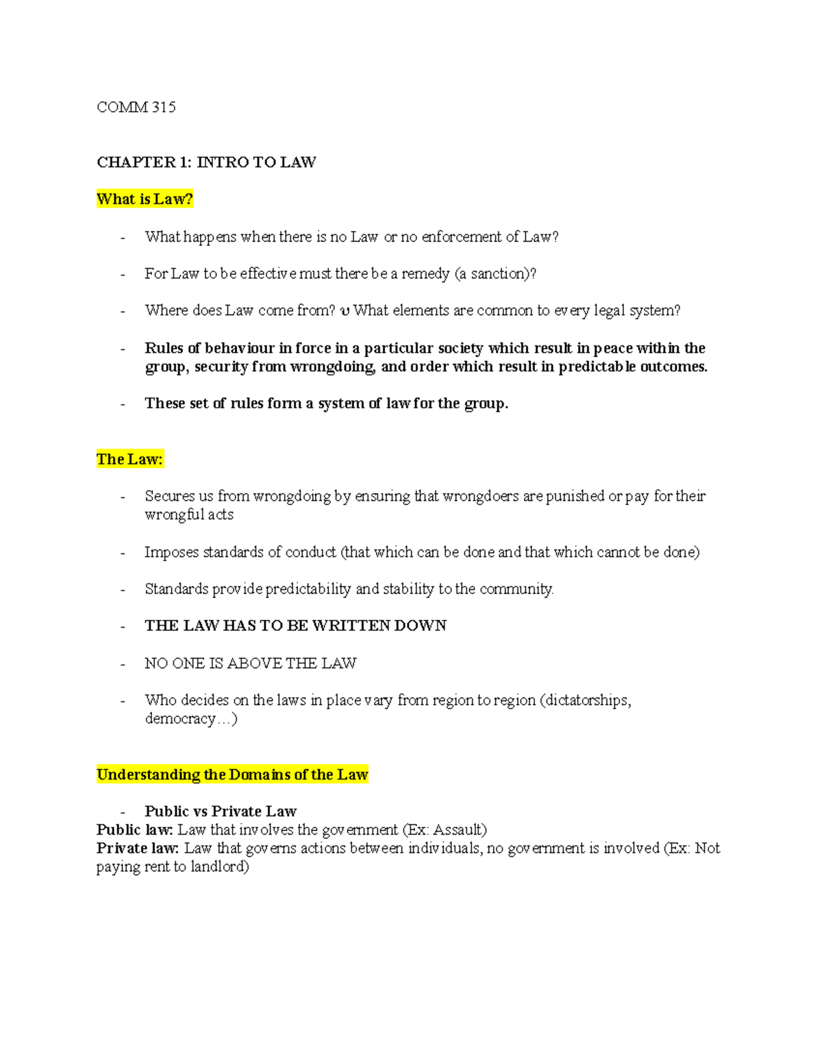 COMM 315 Notes COMM 315 CHAPTER 1 INTRO TO LAW What is Law? What