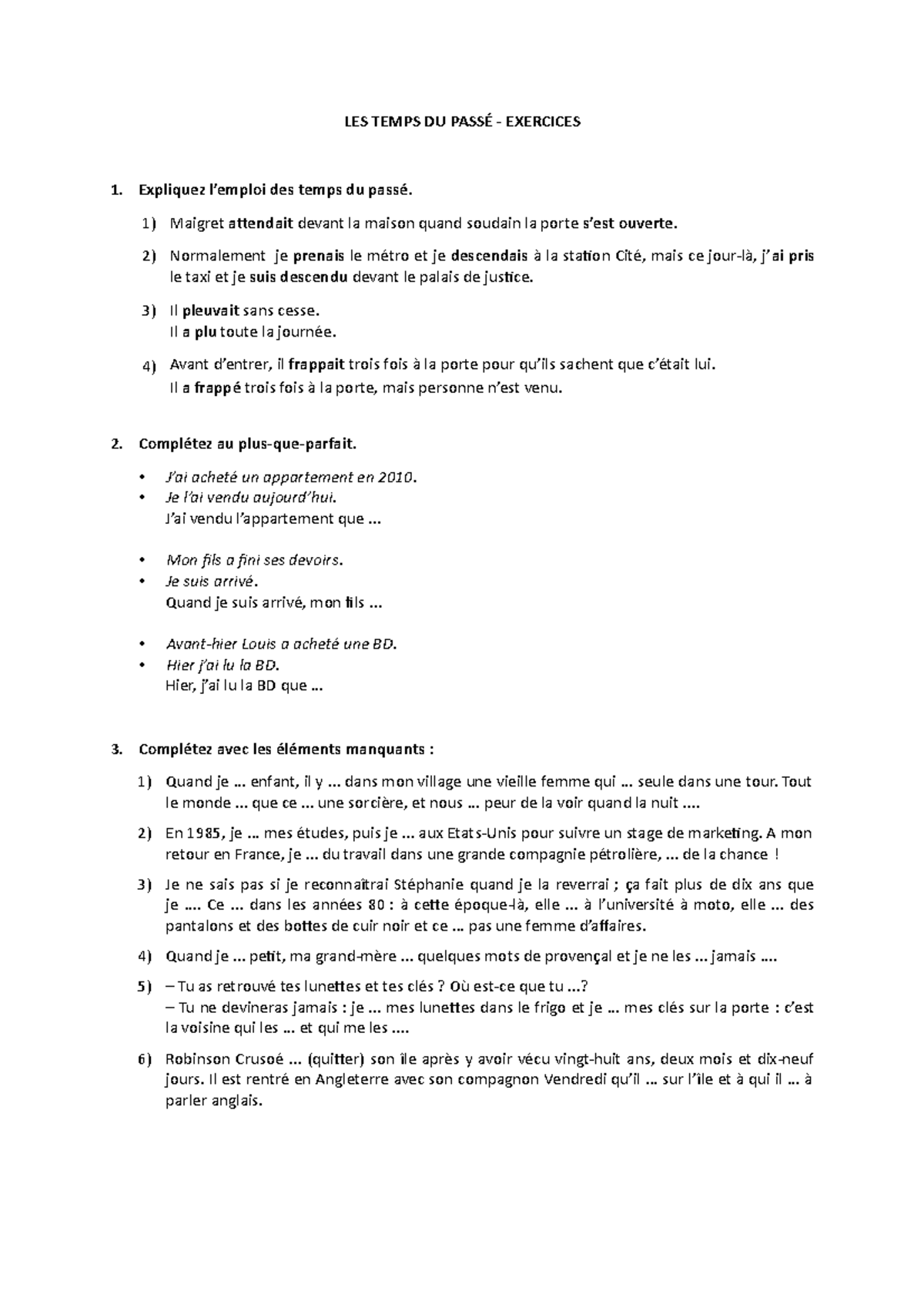 Les Temps Du Pass Exercices Les Temps Du Pass Exercices Expliquez Lemploi Des Temps Du