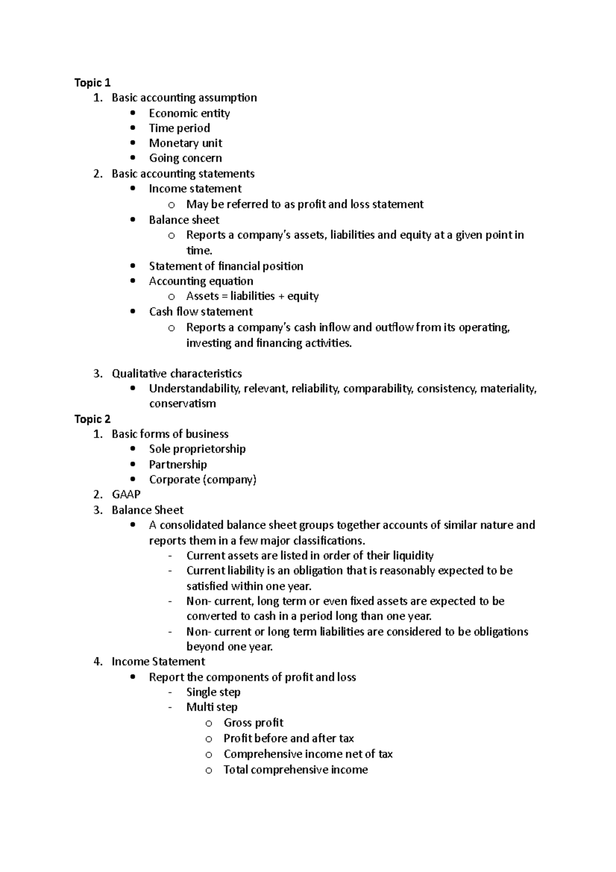 Accounting Notes - Topic 1 1. Basic accounting assumption Economic ...