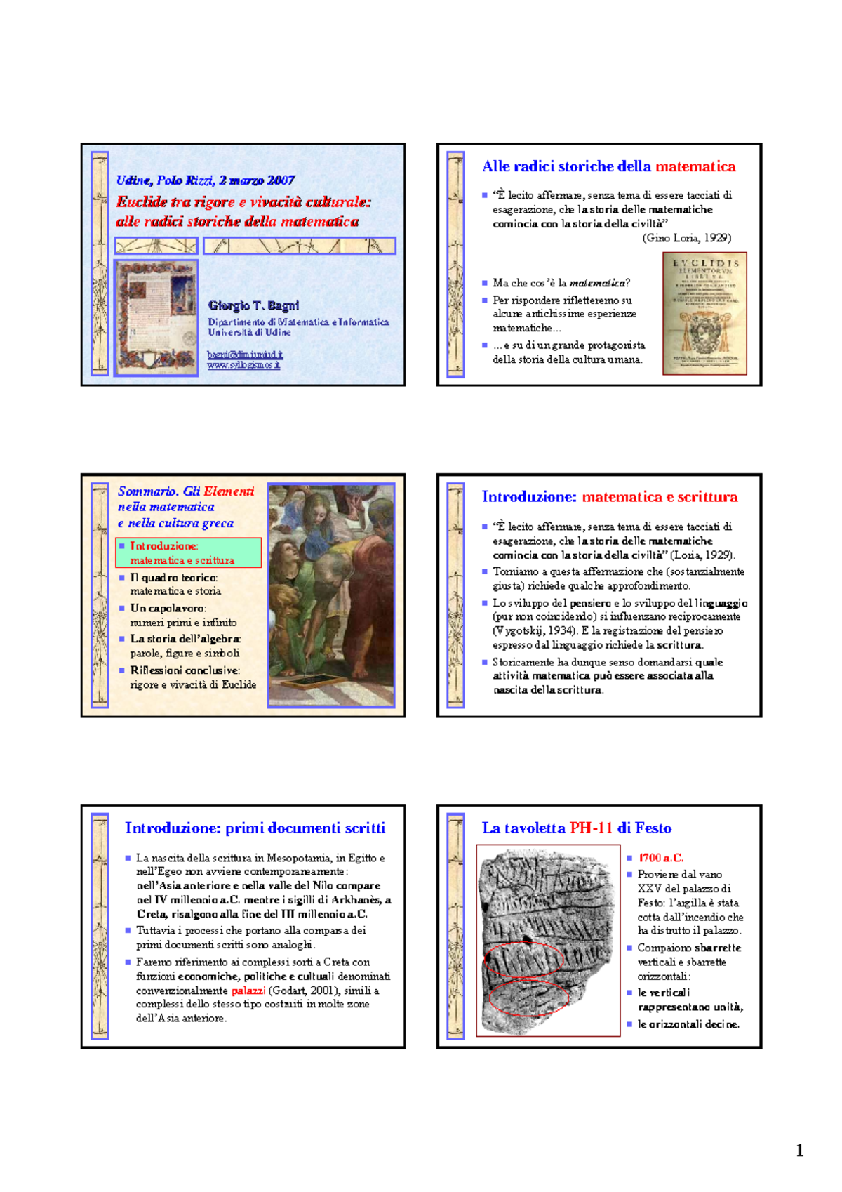 Appunti su Euclide Didattica della matematica a.a. 2008/2009 Alle