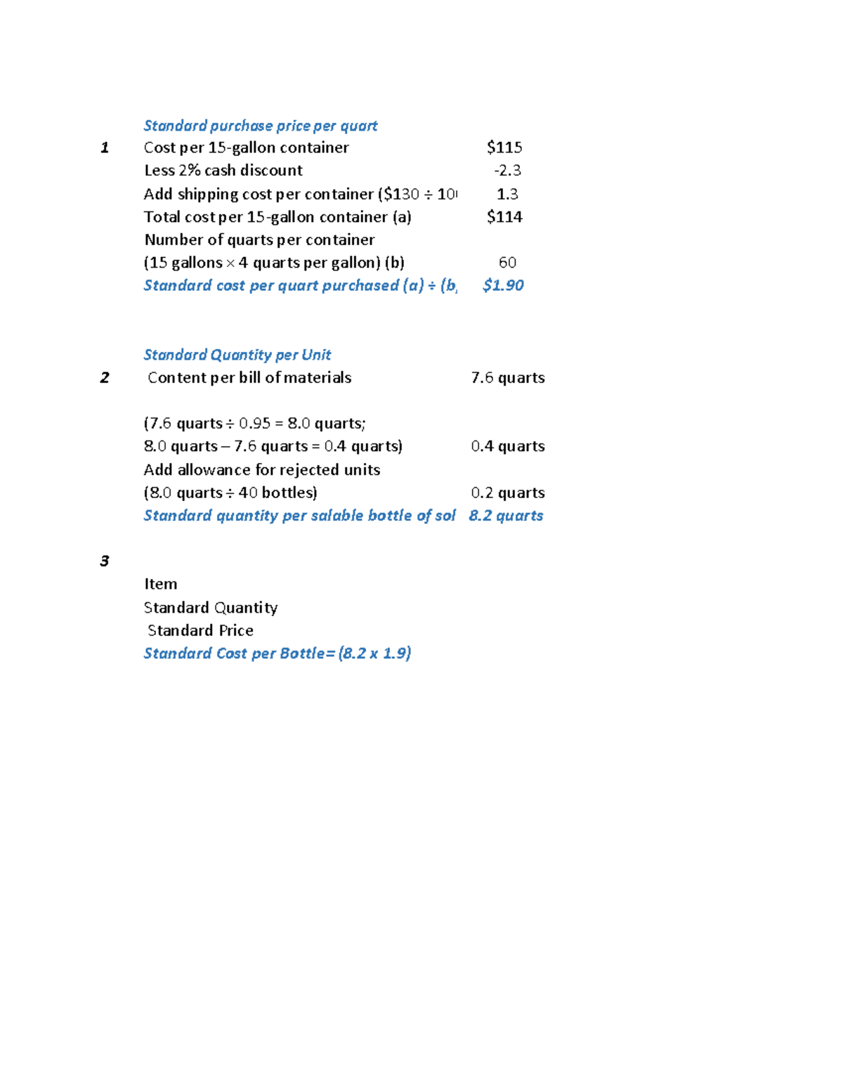 Chapter. 10 Standard Costing Standard purchase price per quart 1 Cost