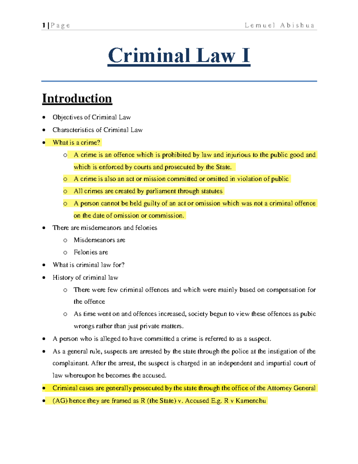 Criminal LAW Notes - Criminal Law I Introduction Objectives of Criminal ...