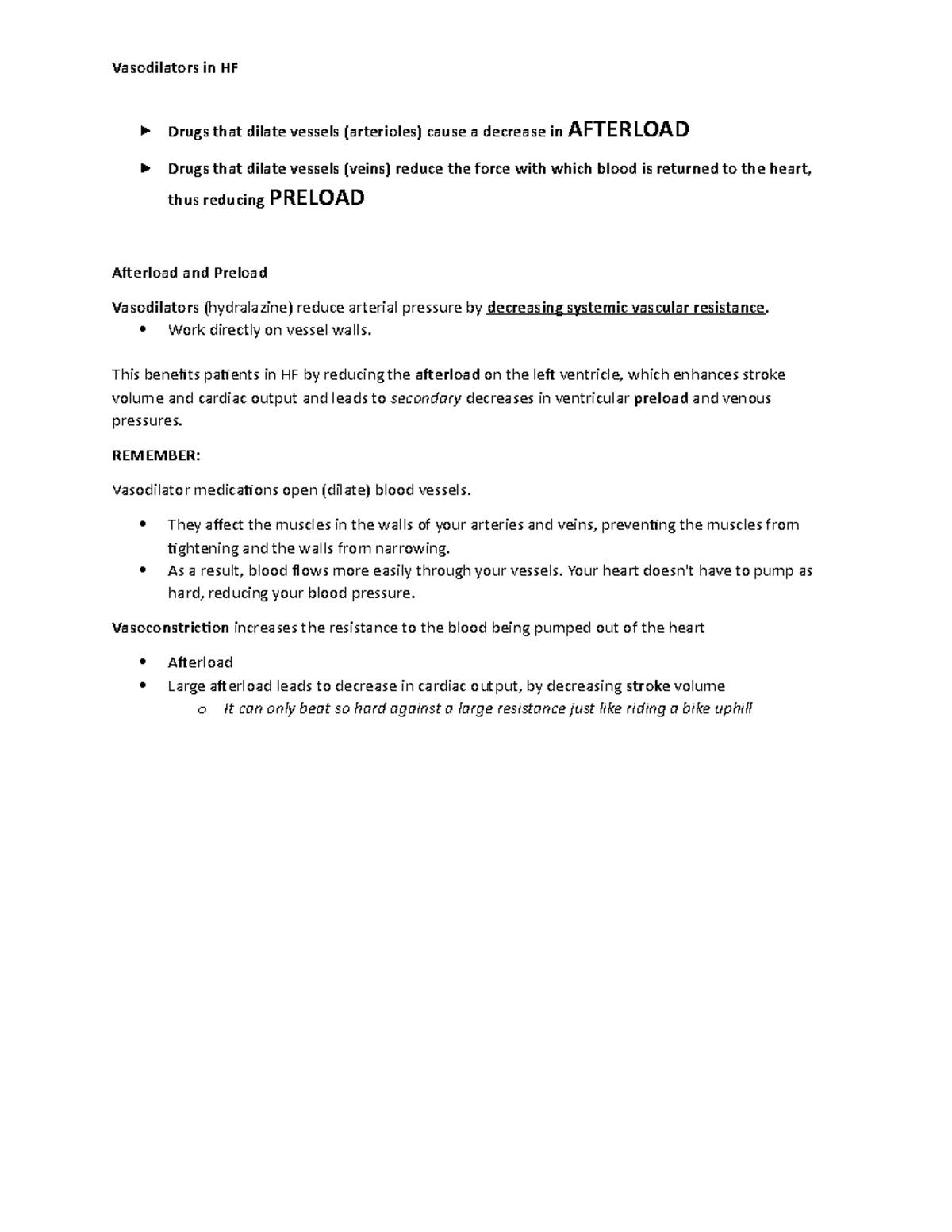 Vasodilators and HF Pharm notes Vasodilators in HF Drugs that dilate vessels (arterioles