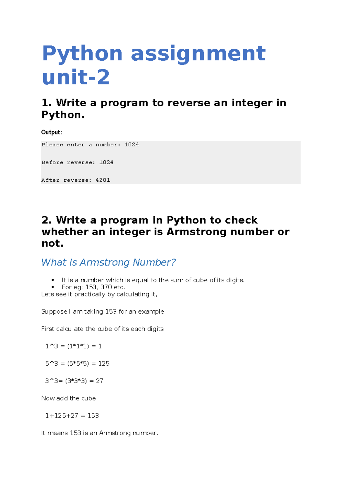 Unit 2 python - Python assignment unit- 1. Write a program to reverse ...