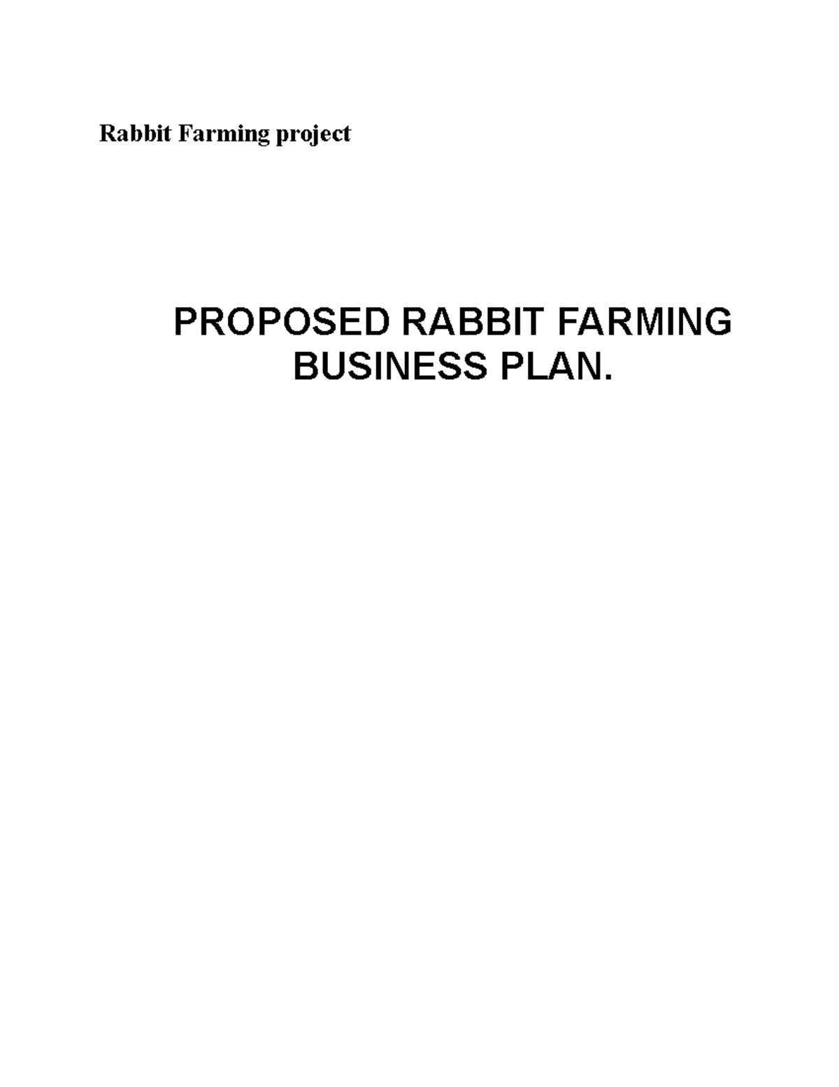 Rabbit Farming project Proposed Rabbit F Rabbit Farming project