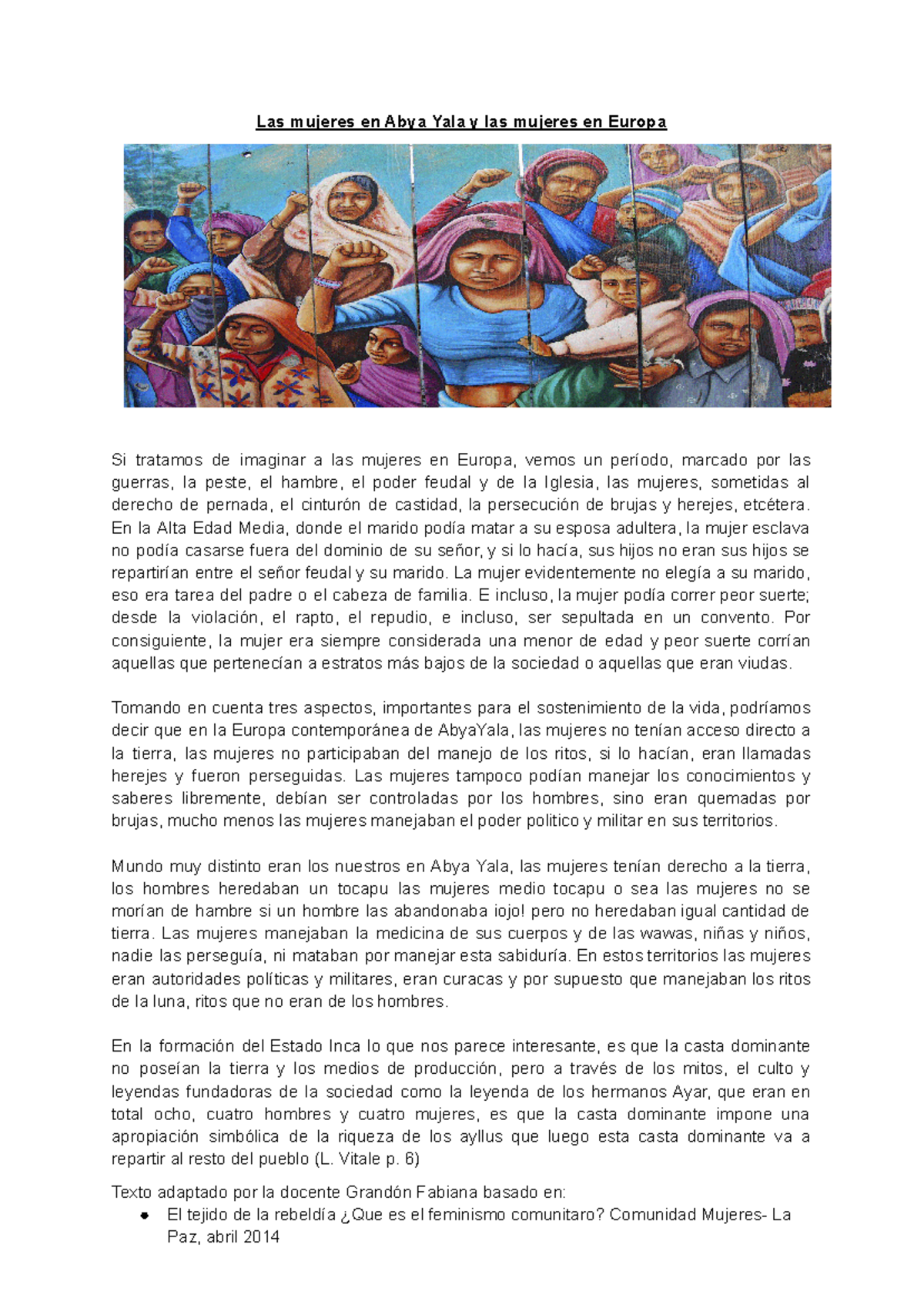 Las mujeres en Abya Yala y las mujeres en Europa - En la Alta Edad ...