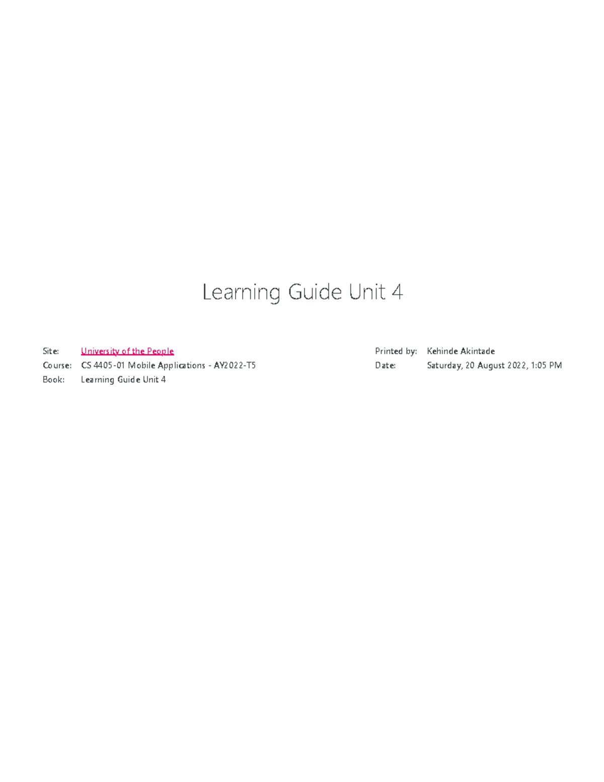 Learning Guide Unit 4 - CS 4405-01 Mobile Applications - AY2022-T5 ...