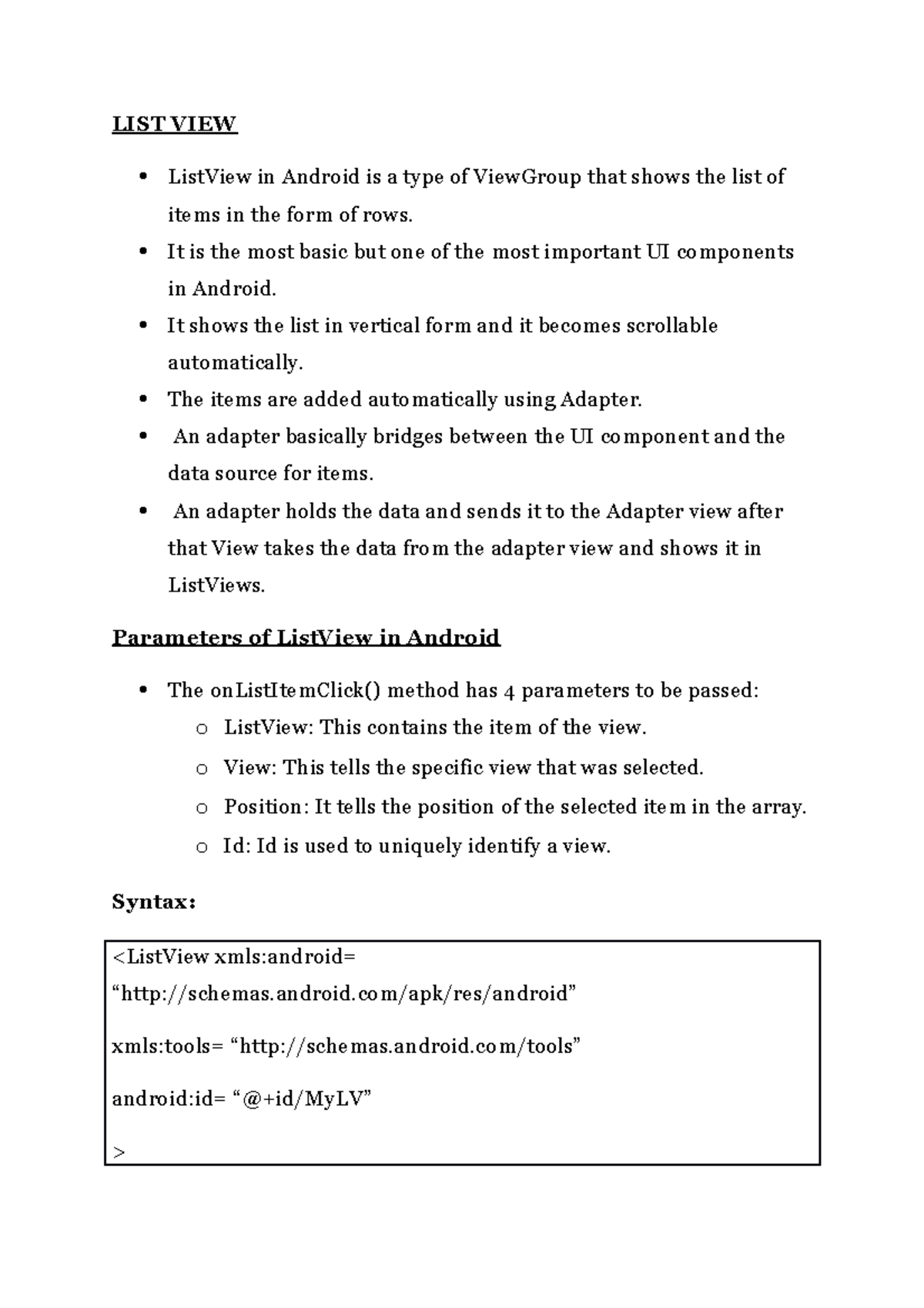 LIST VIEW - LISTVIEW - LIST VIEW ListView in Android is a type of ...