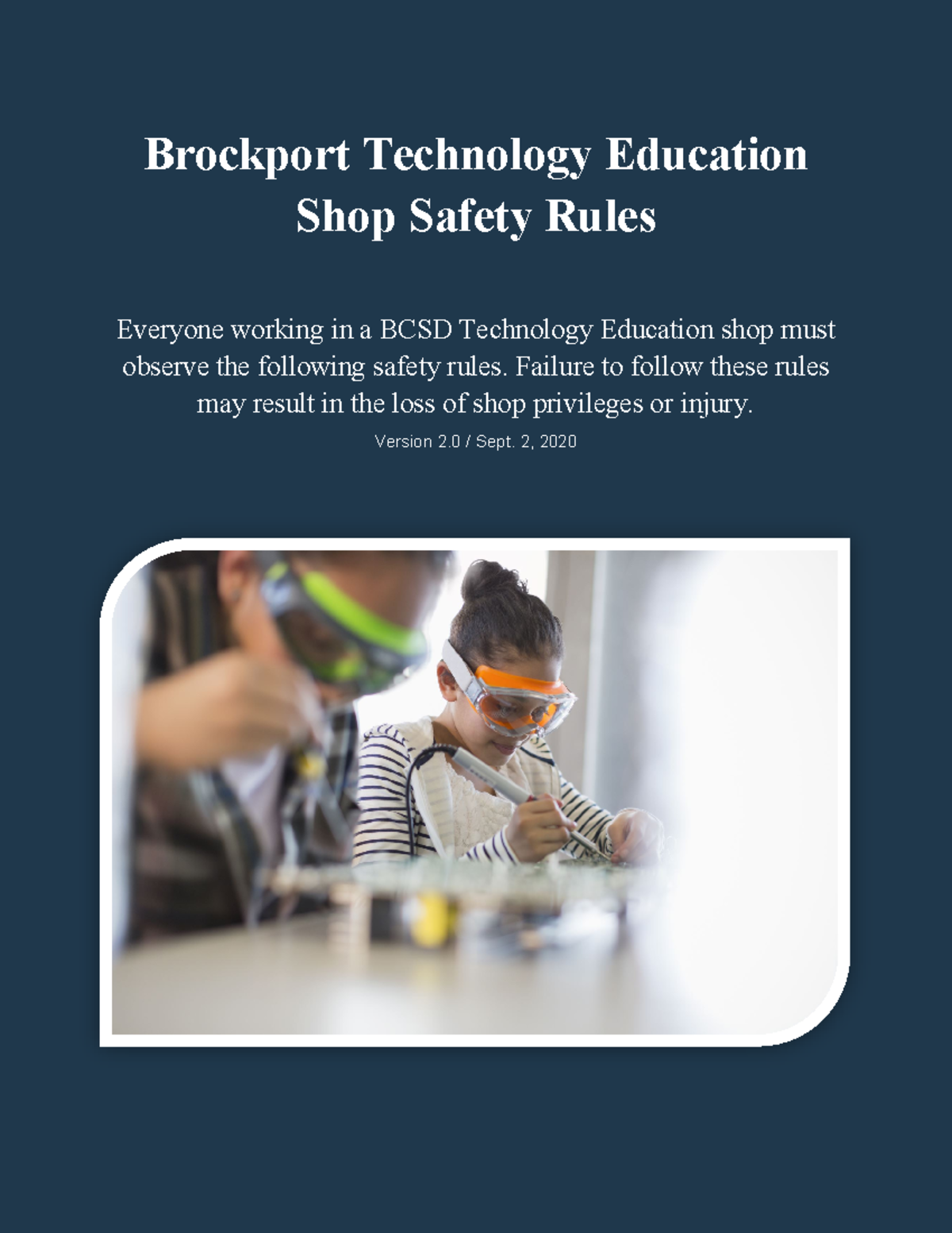 BCSD Shop Safety Rules R2 Brockport Technology Education Shop Safety