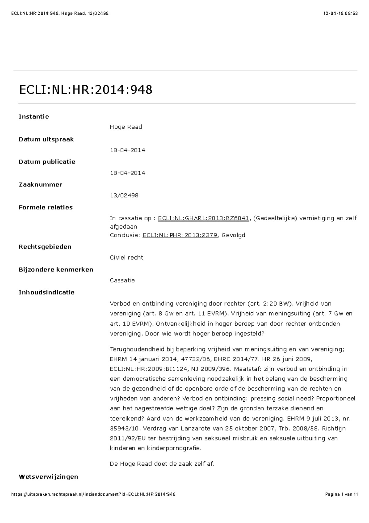 ECLI:NL:HR:2014 :948, Hoge Raad, 13:02498 - Instantie Hoge Raad Datum ...