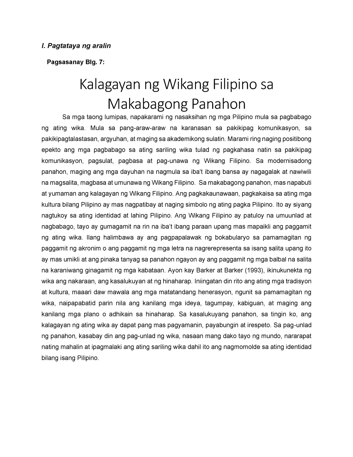 Kalagayan ng Wikang Filipino sa Makabagong Panahon - I. Pagtataya ng