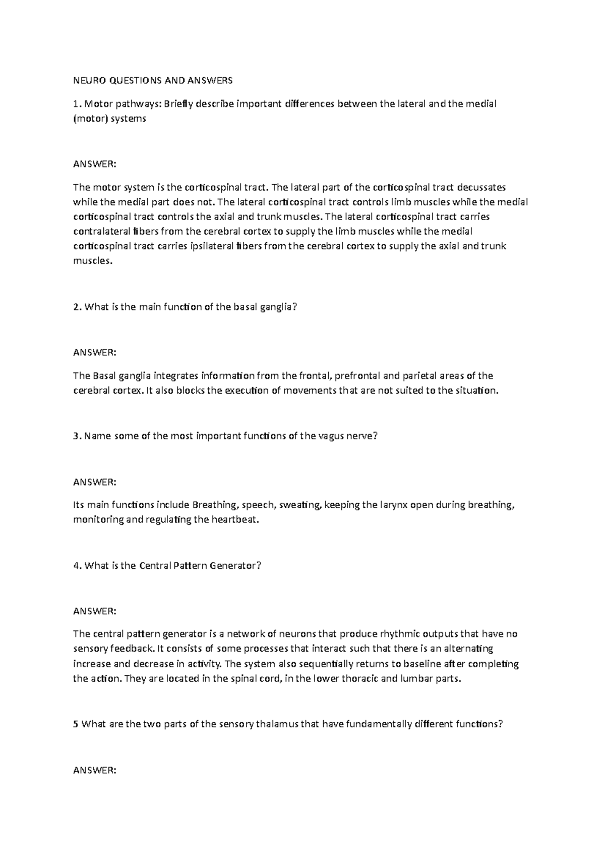 Neuro Questions AND Answers - NEURO QUESTIONS AND ANSWERS1. Motor ...