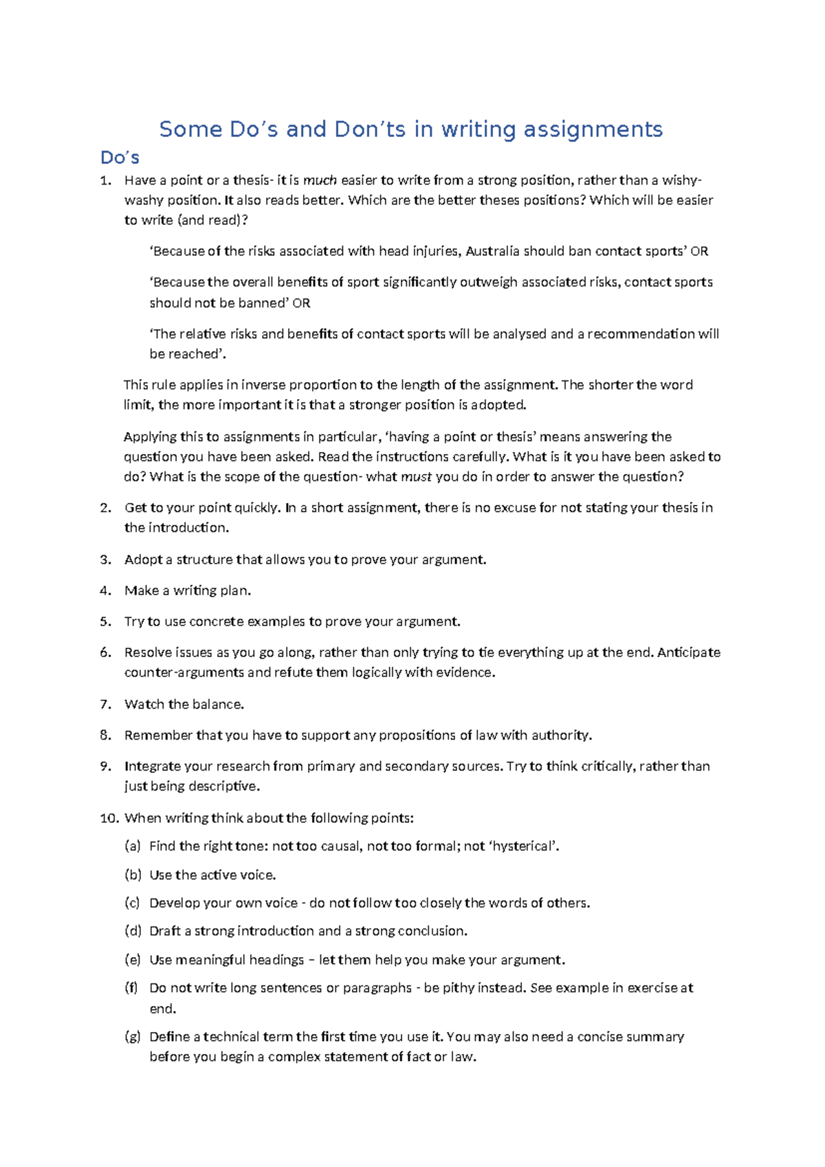 Some Dos and Donts - Some Do’s and Don’ts in writing assignments Do’s 1 ...