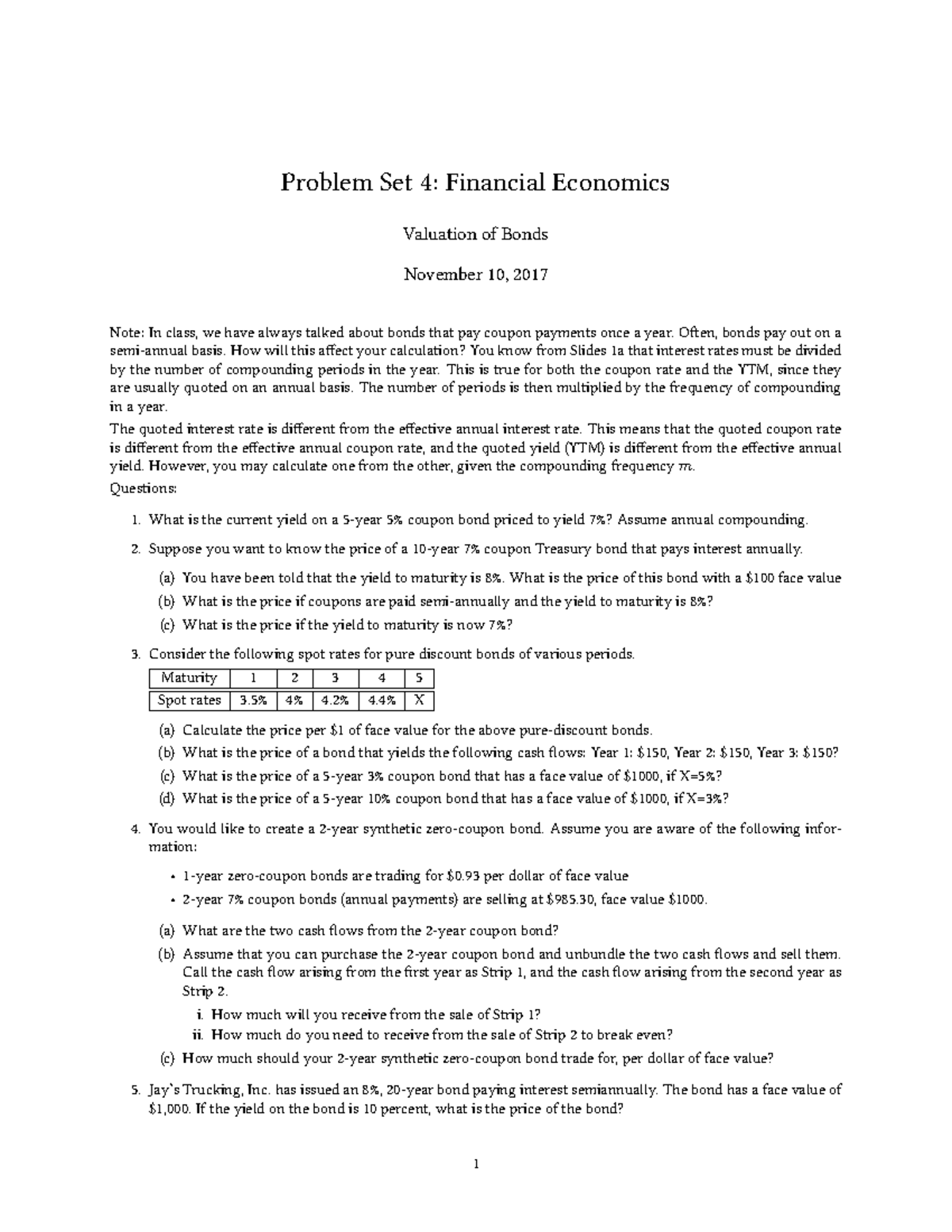 Problem Set 4 - 43qeqw - Problem Set 4: Financial Economics Valuation ...