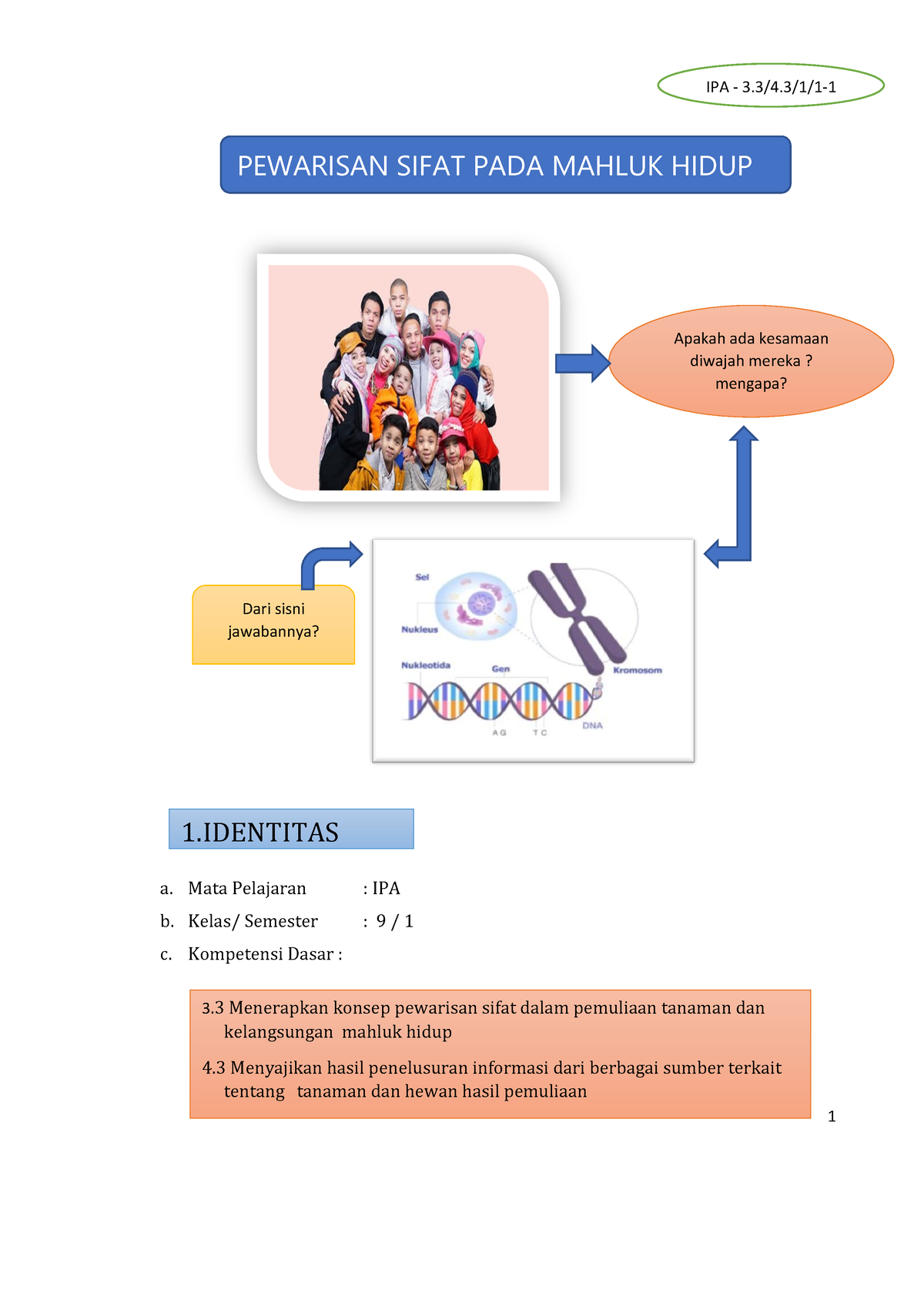 UKBM Pewarisan Sifat - A. Mata Pelajaran : IPA B. Kelas/ Semester : 9 / ...