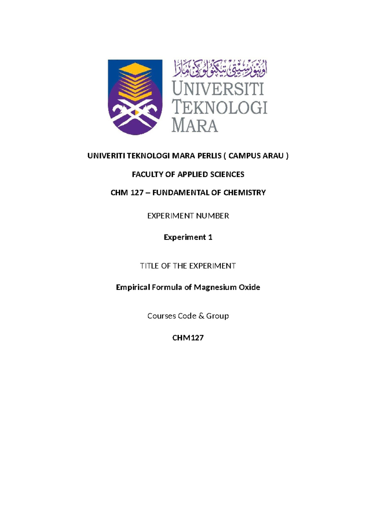 Lab Report 1 : Empirical Formula Of Magnesium Oxide - Univeriti 