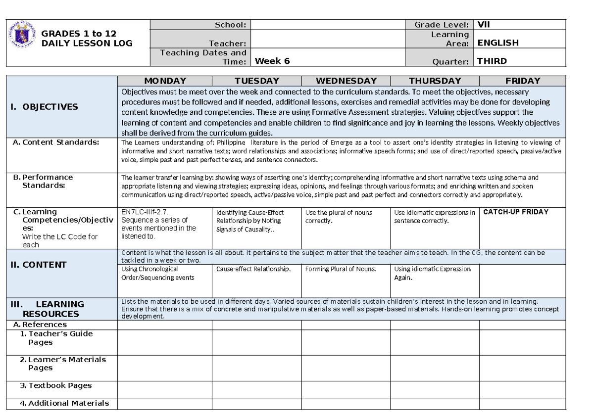 WEEK 6 - GRADES 1 to 12 DAILY LESSON LOG School: Grade Level: VII ...